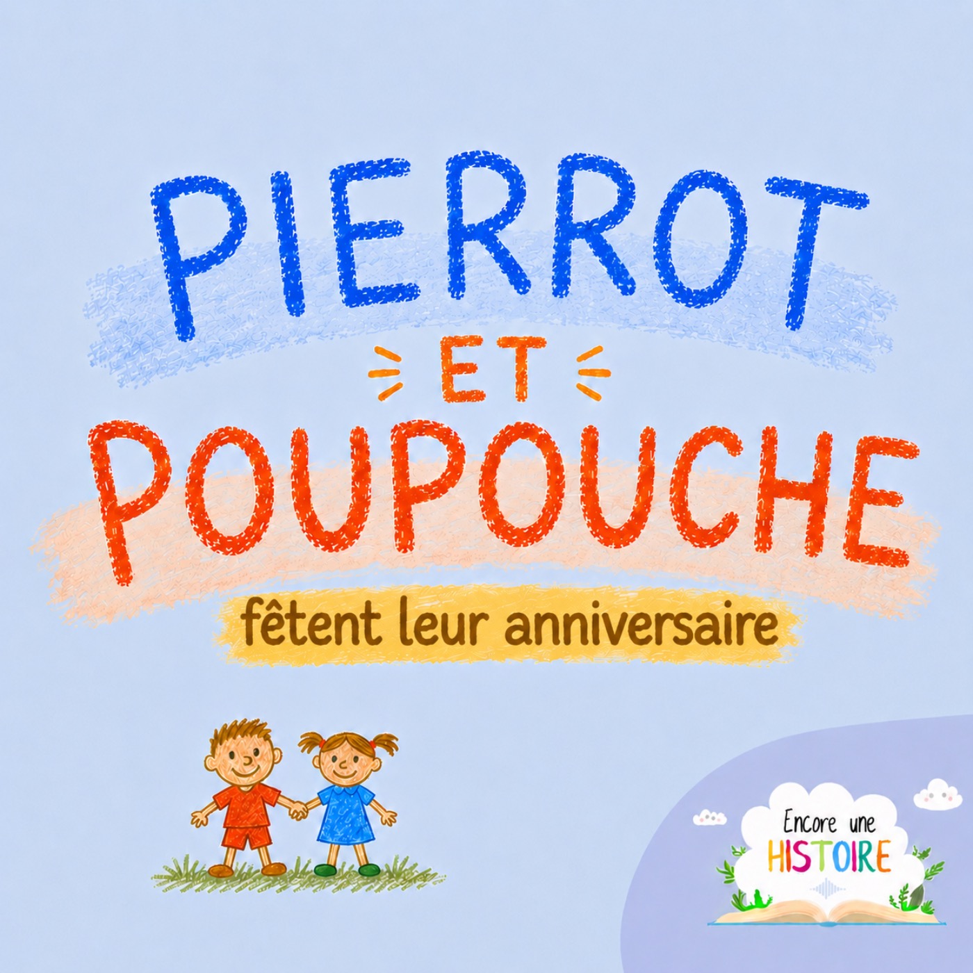 Pierrot et Poupouche fêtent leur anniversaire episode artwork