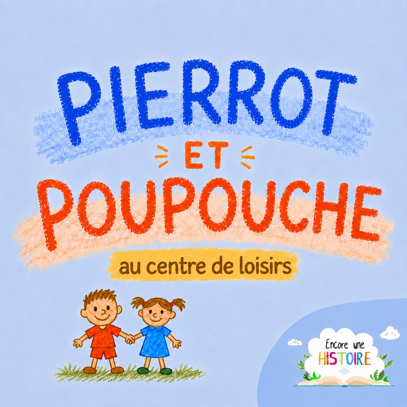 Pierrot et Poupouche au centre de loisirs episode artwork
