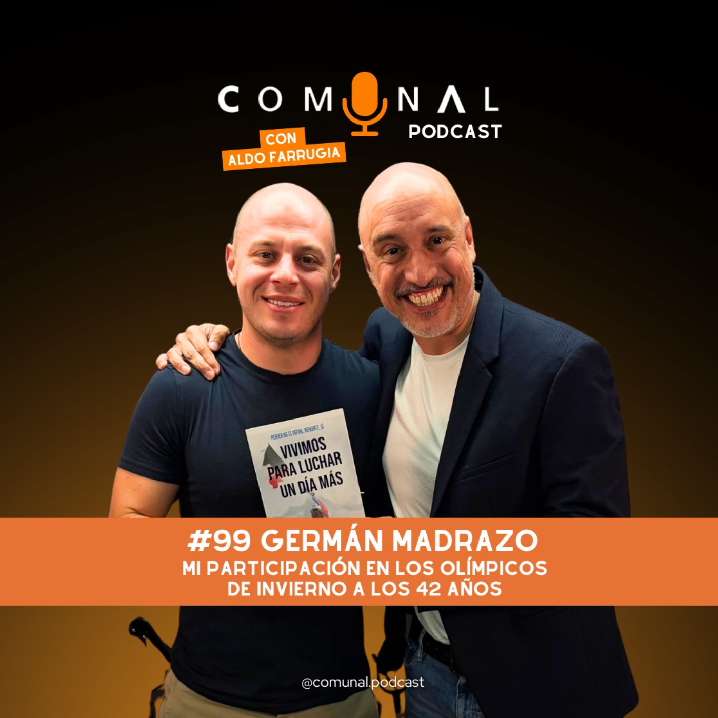 #99 GERMÁN MADRAZO: Mi participación en los Olímpicos de Invierno a los 42 años
