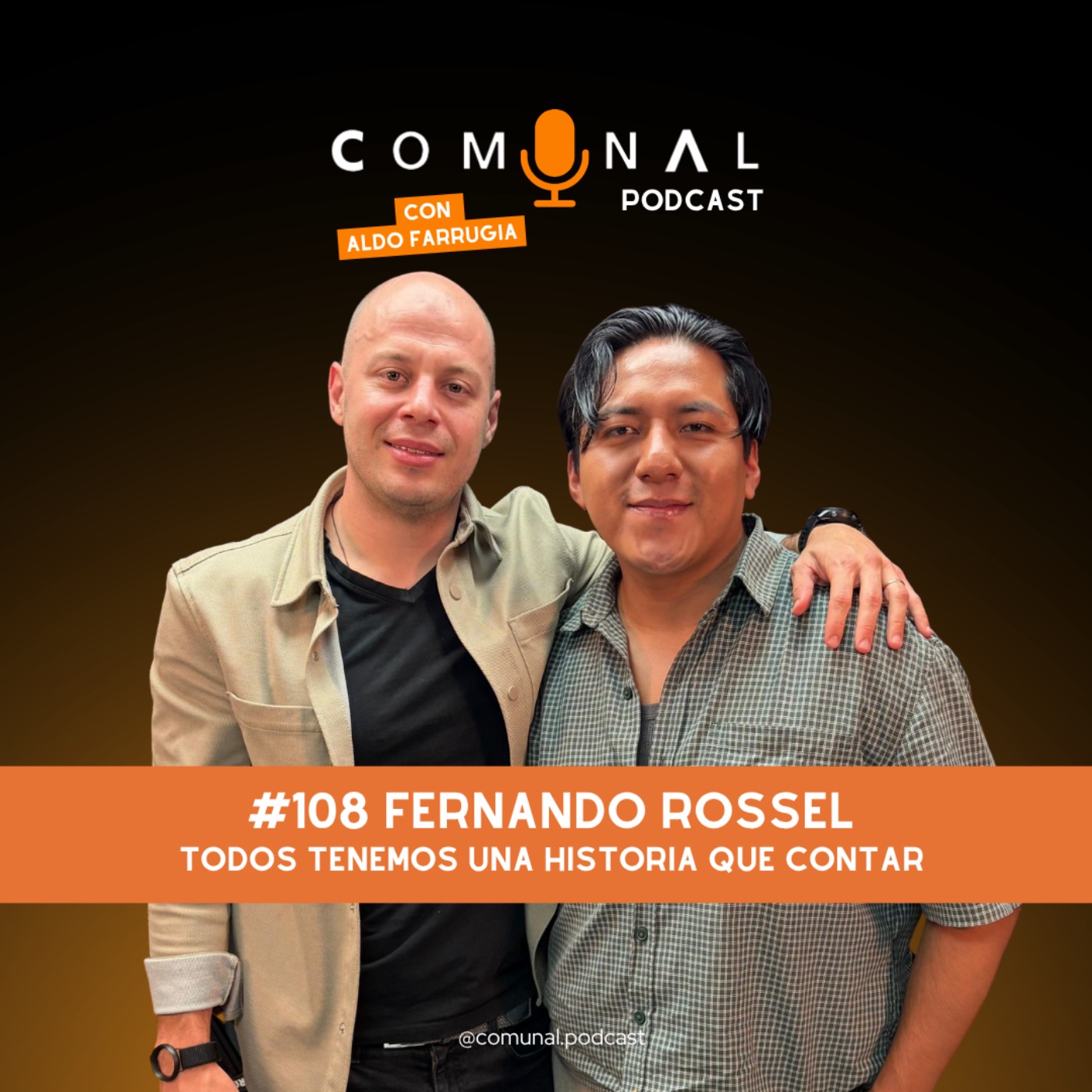 #108 FERNANDO ROSSEL: Todos tenemos una historia que contar episode artwork
