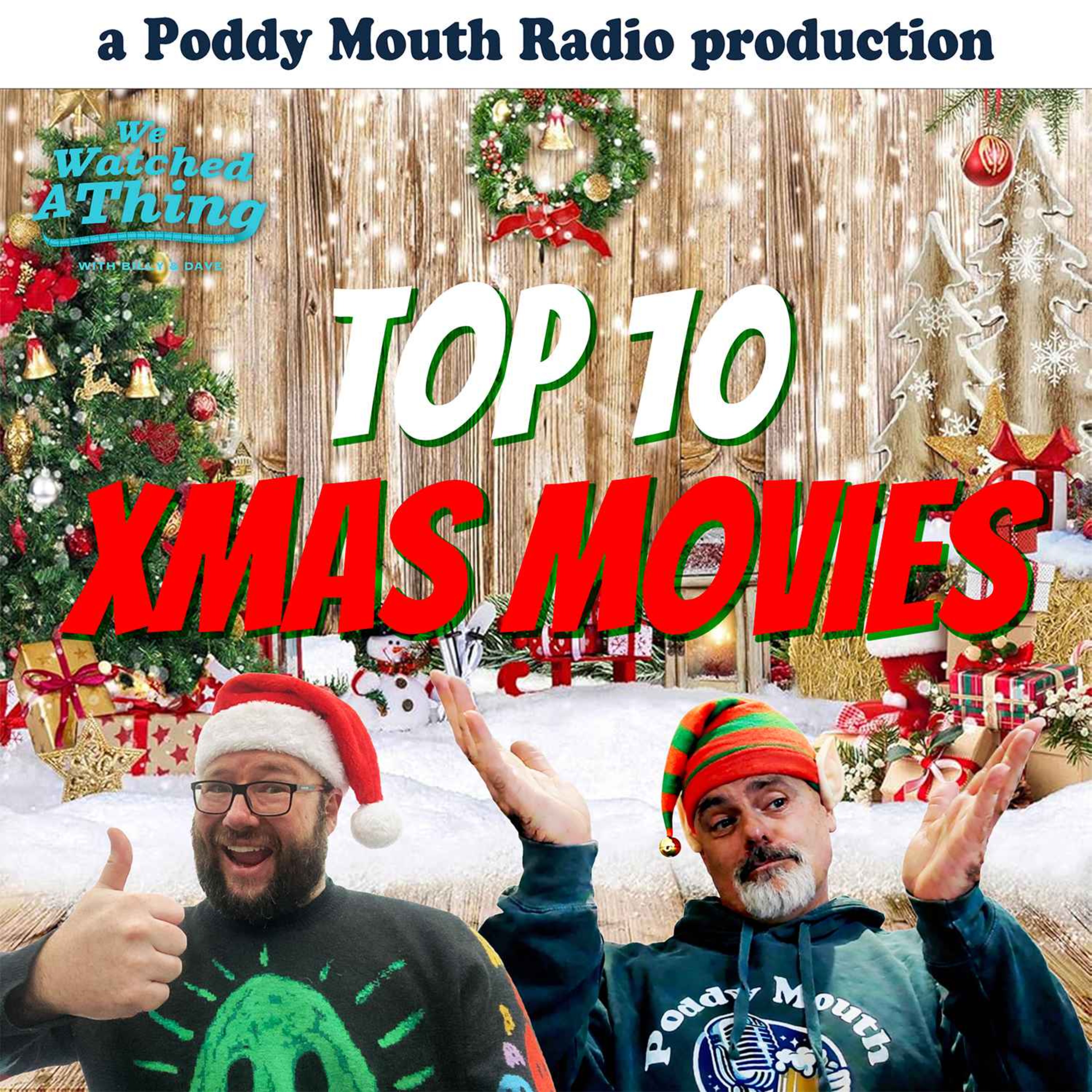 CHRISTMAS SPECIAL - Our Top 10 Christmas Movies episode artwork