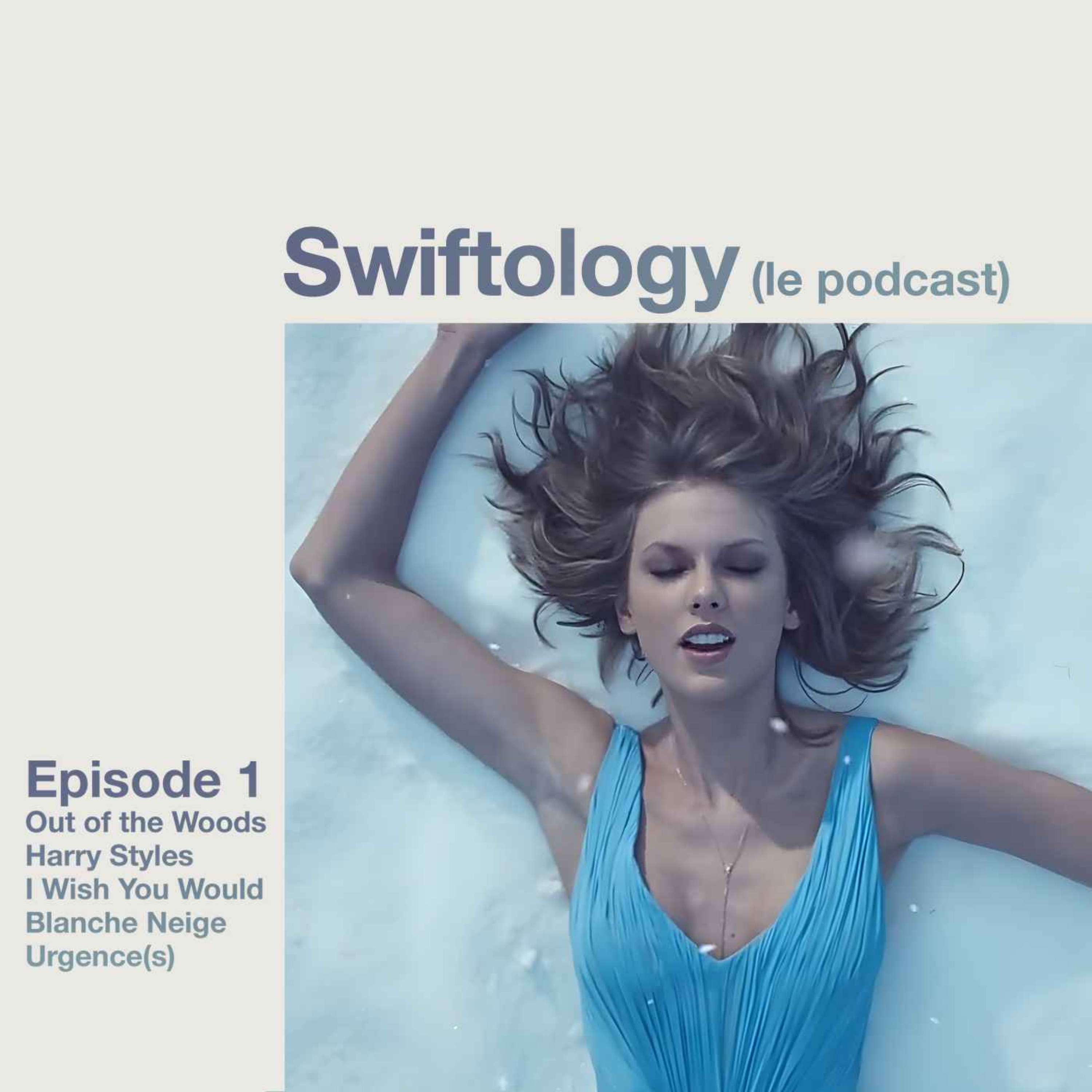 Swiftology (le podcast)