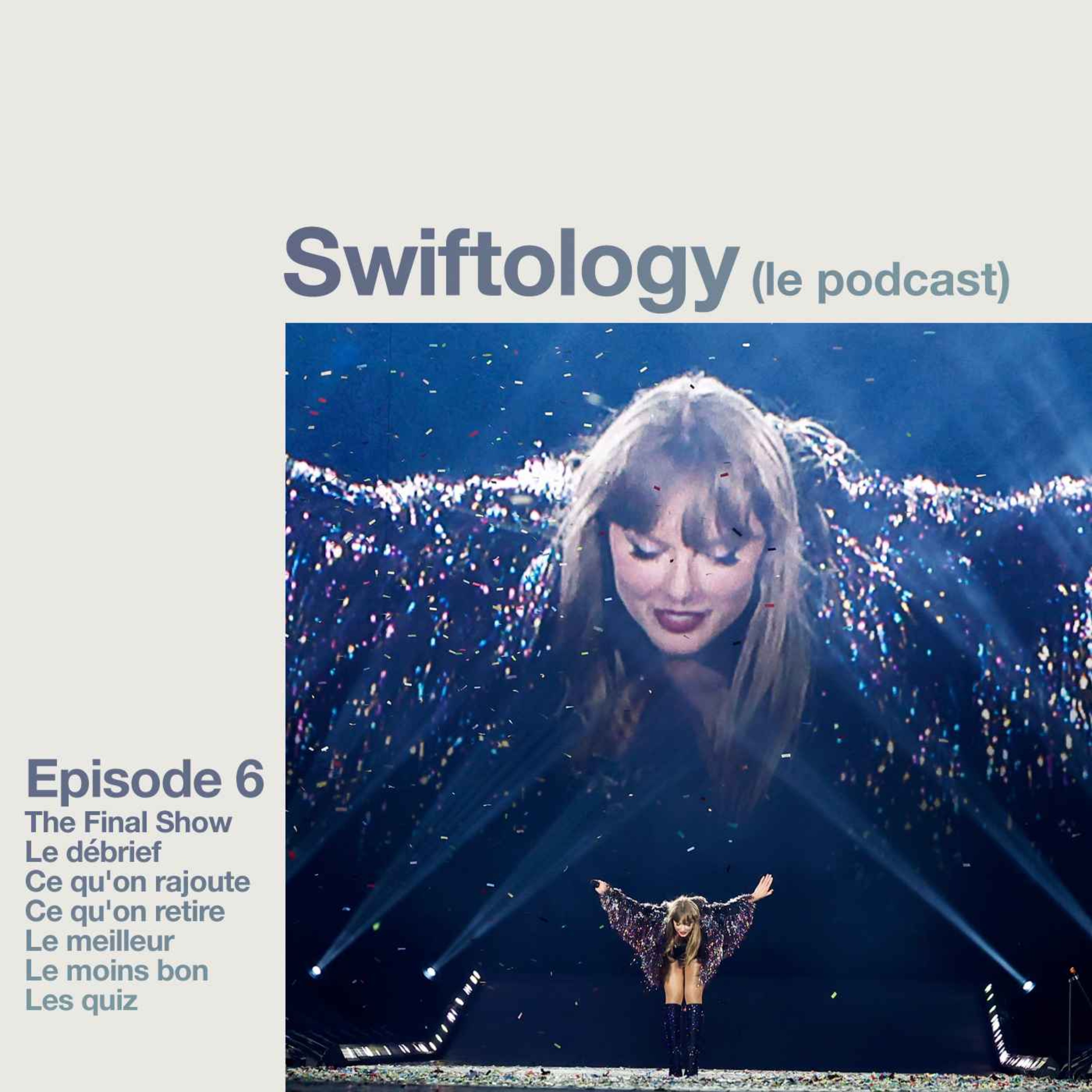The Final Show : on analyse le final du Eras Tour