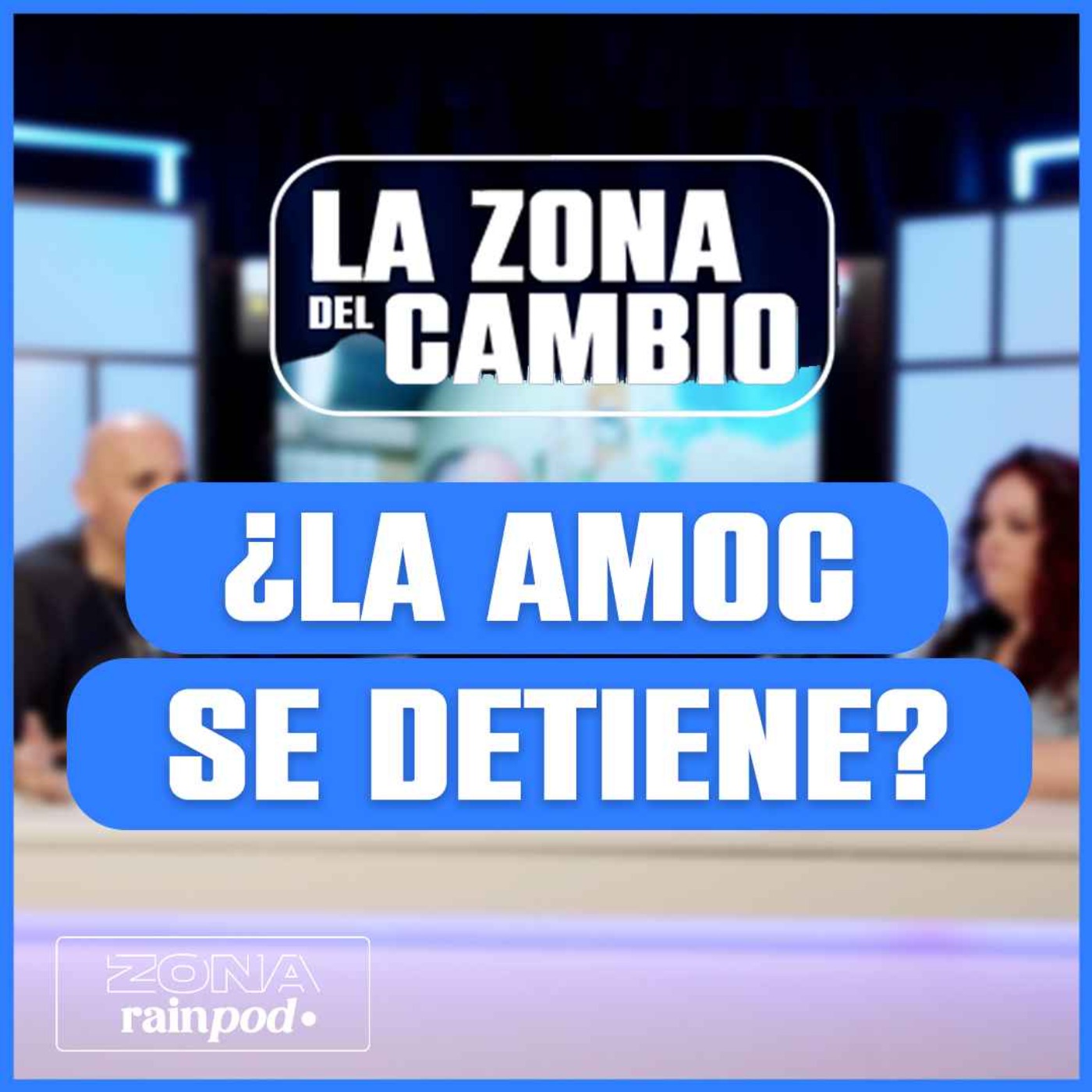 La Zona del Cambio