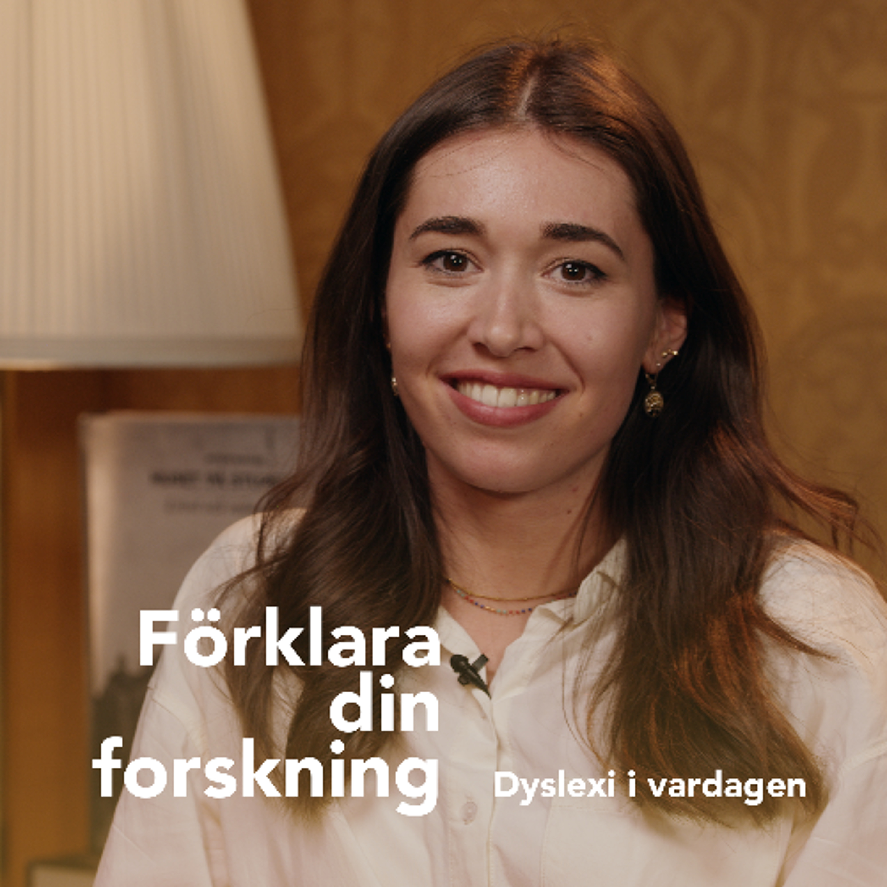 Podcastbild: 55. Förklara din forskning 2024 – Dyslexi i vardagen med Sophie Jung