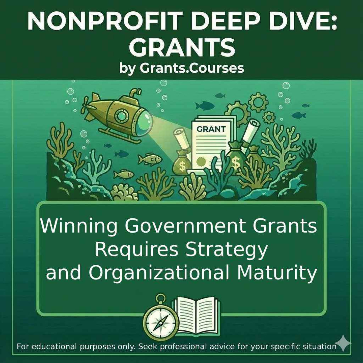Winning Government Grants Requires Program Strategy and Organizational Maturity