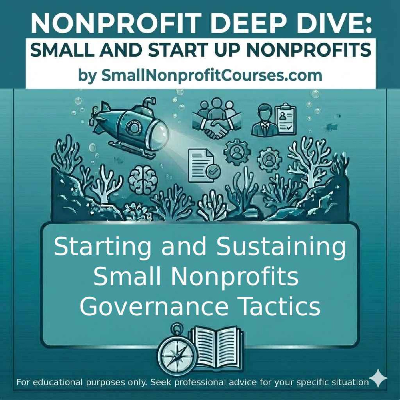 Starting and Sustaining Small Nonprofits Governing Tactics episode artwork