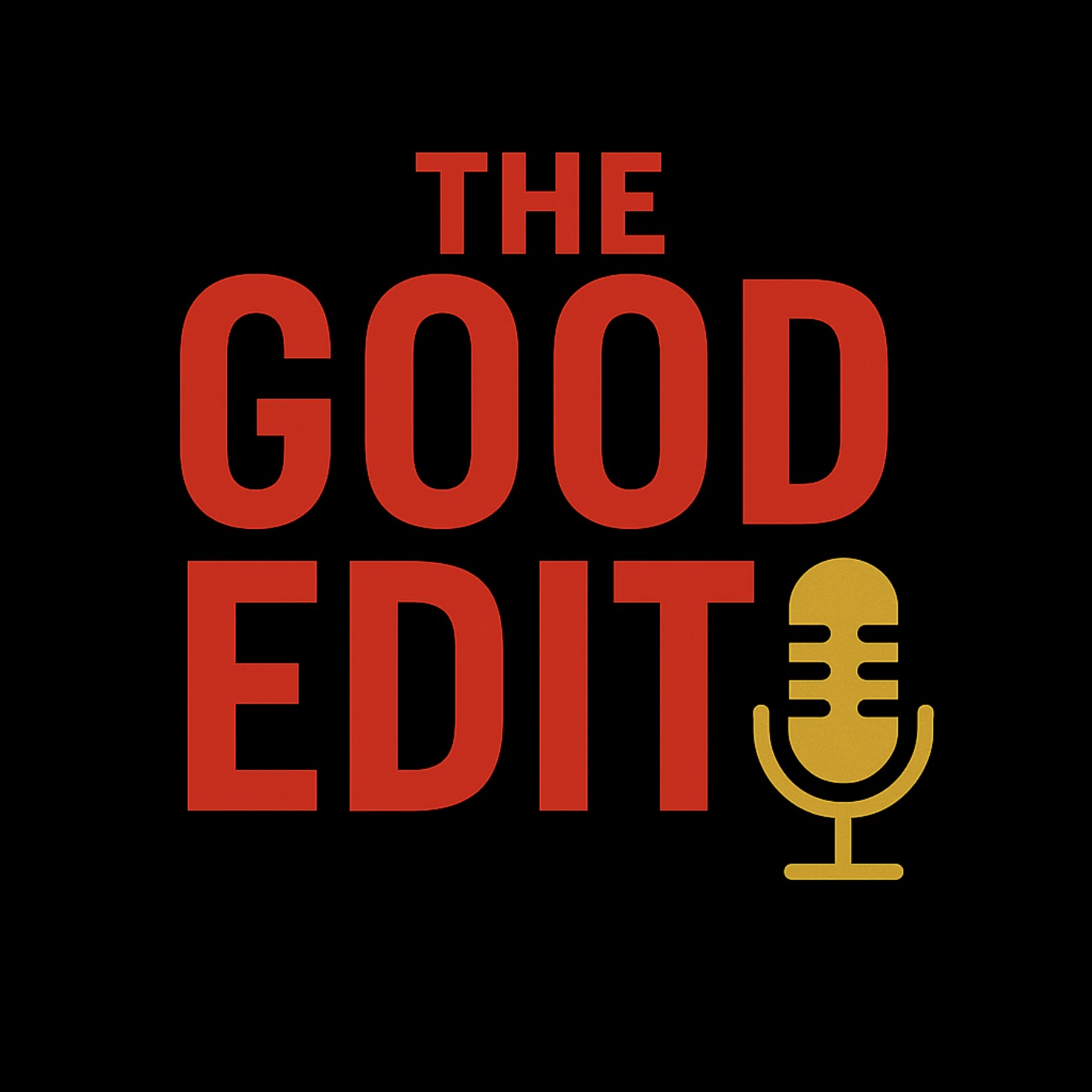 Introducing The Good Edit Introducing The Good Edit