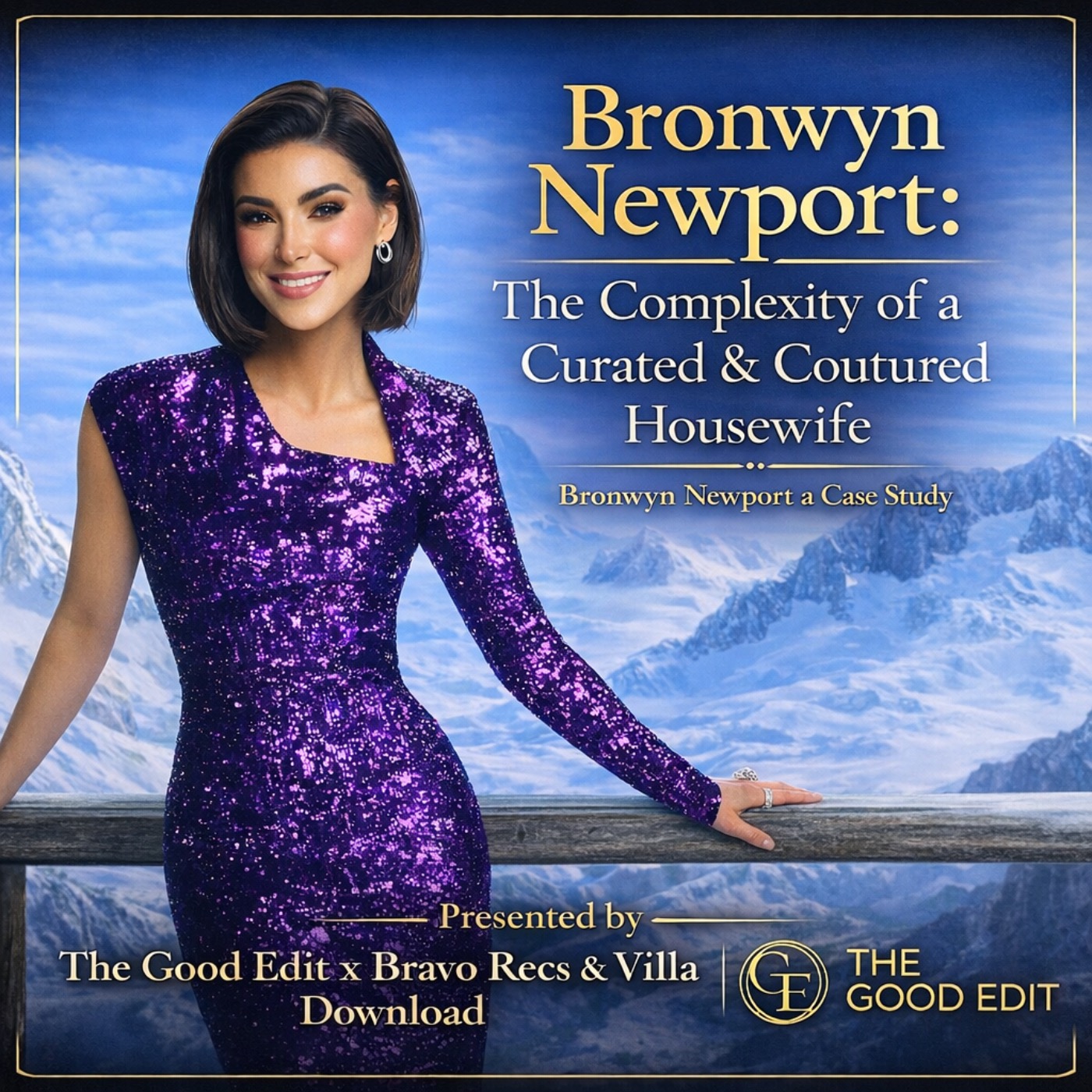 Bronwyn Newport Case Study |  Bravo Franchise Commentary Real Housewives Deep Dive The Good Edit RHOSLC Bravo