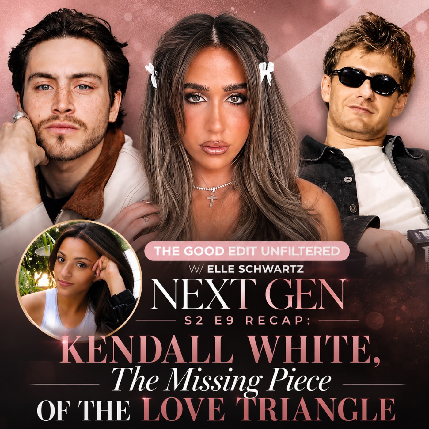 Kendall White, The Missing Piece of the Love Triangle | Next Gen S2 E9 Recap Cast Analysis Deep Dive
