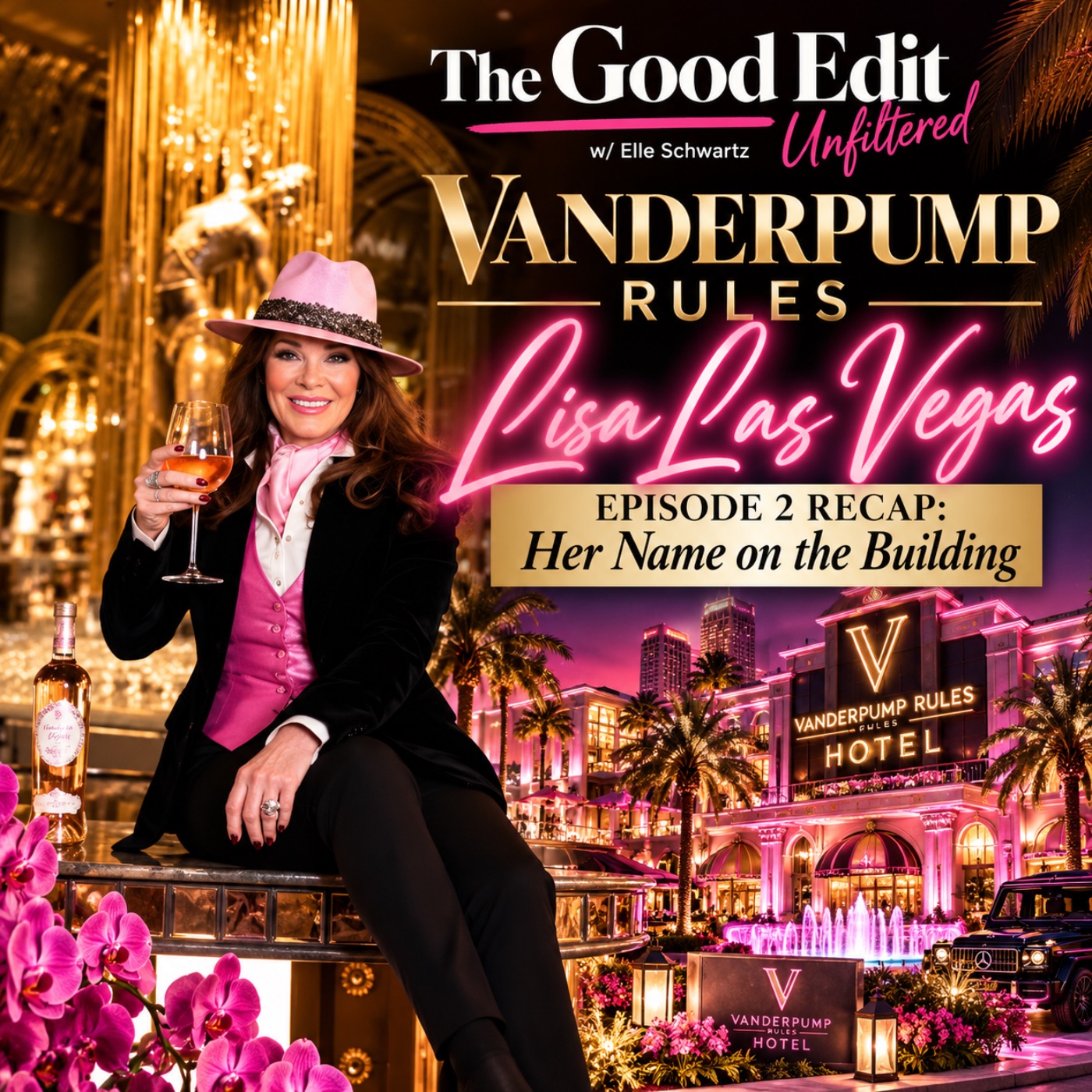Vanderpump Rules: Lisa Las Vegas Episode 2 Recap: Her Name on the Building