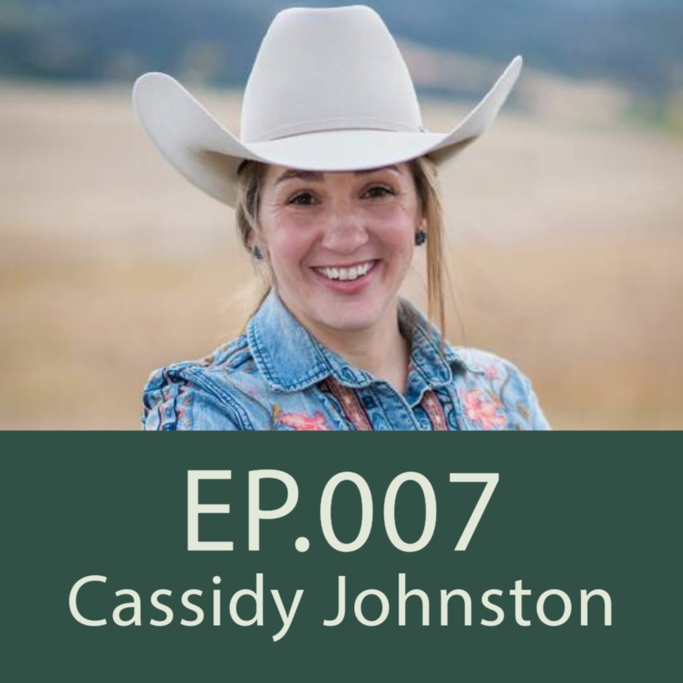 Cassidy Johnston, talks cattle ranching in the USA | Ep. 007