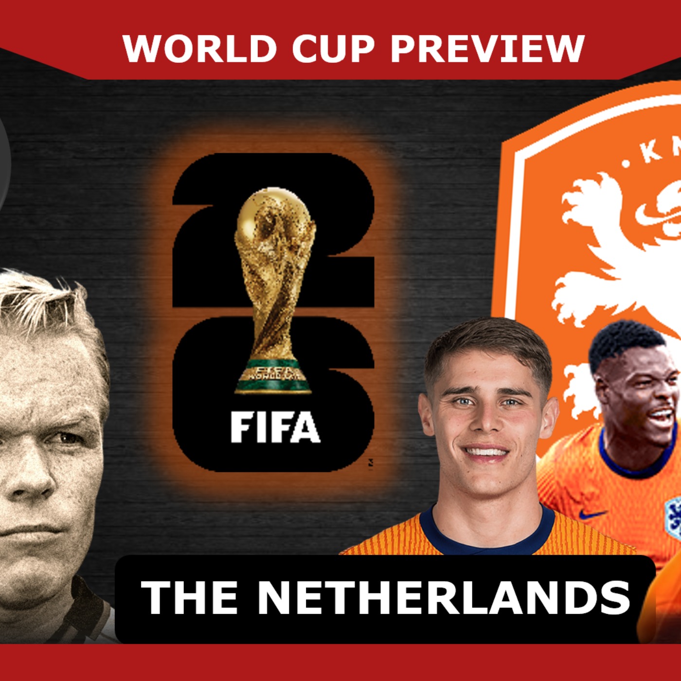 World Cup 2026: Preview of the Netherlands episode artwork