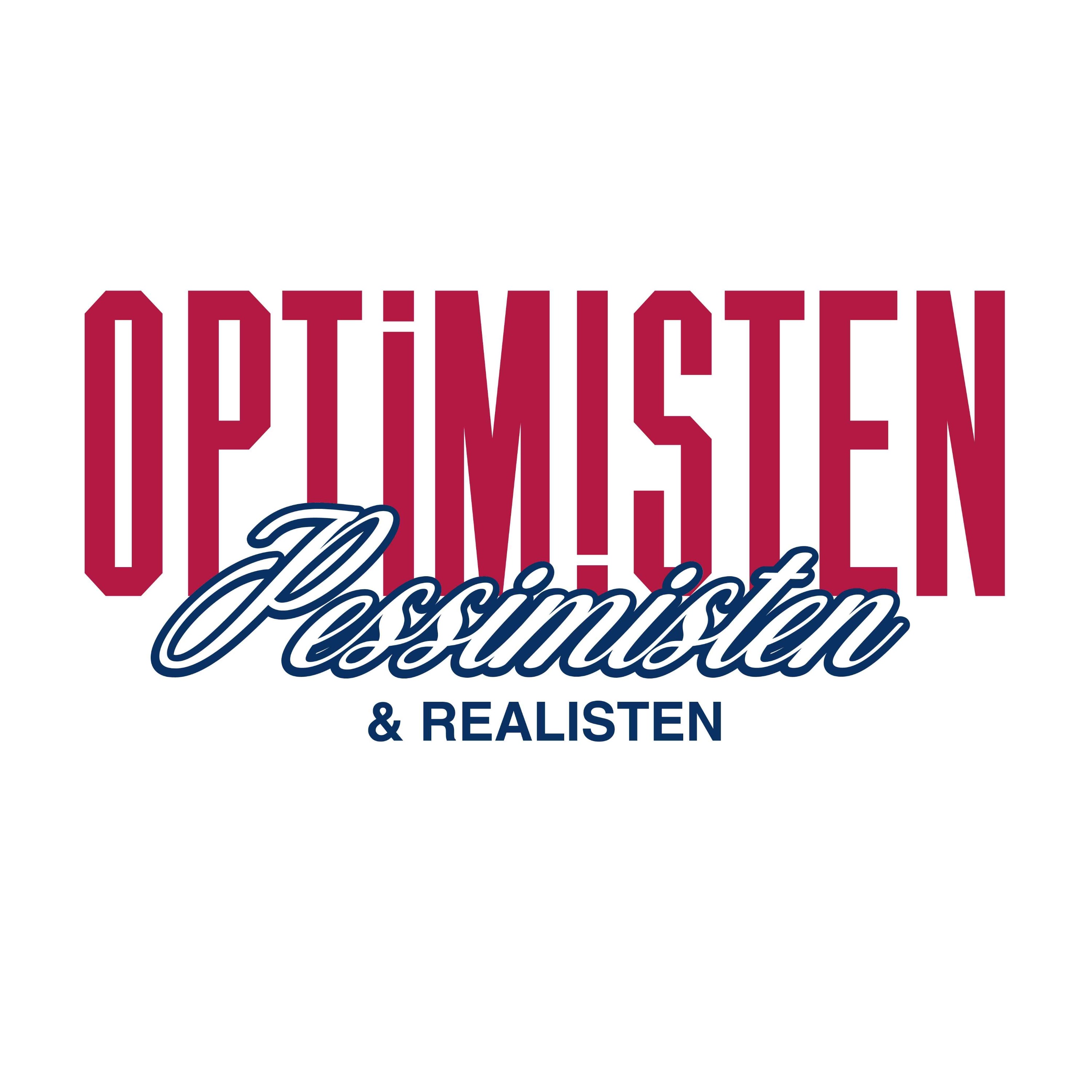Optimisten, Pessimisten & Realisten