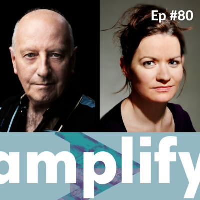 amplify #80 - Roger Doyle and Linda Buckley
