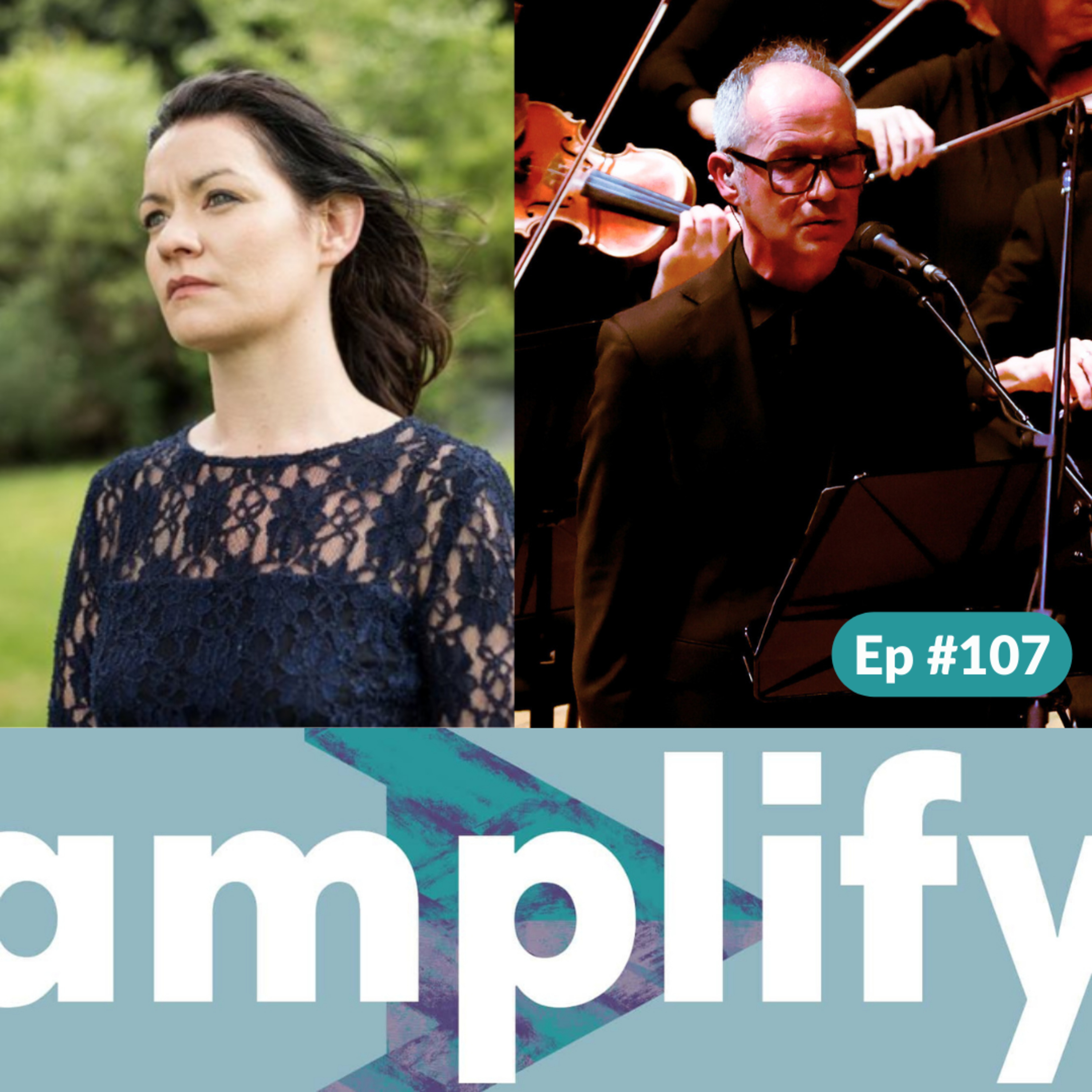 amplify #107 - Linda Buckley on her new work, Tuile agus Trá for Iarla Ó Lionáird and the National Symphony Orchestra episode artwork