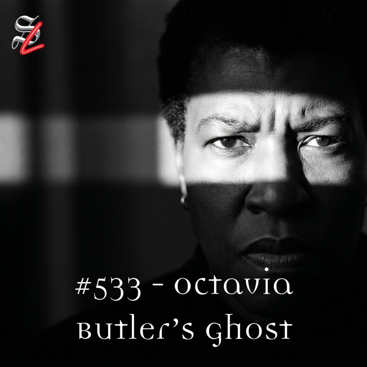 #533 – Octavia Butler's Ghost
