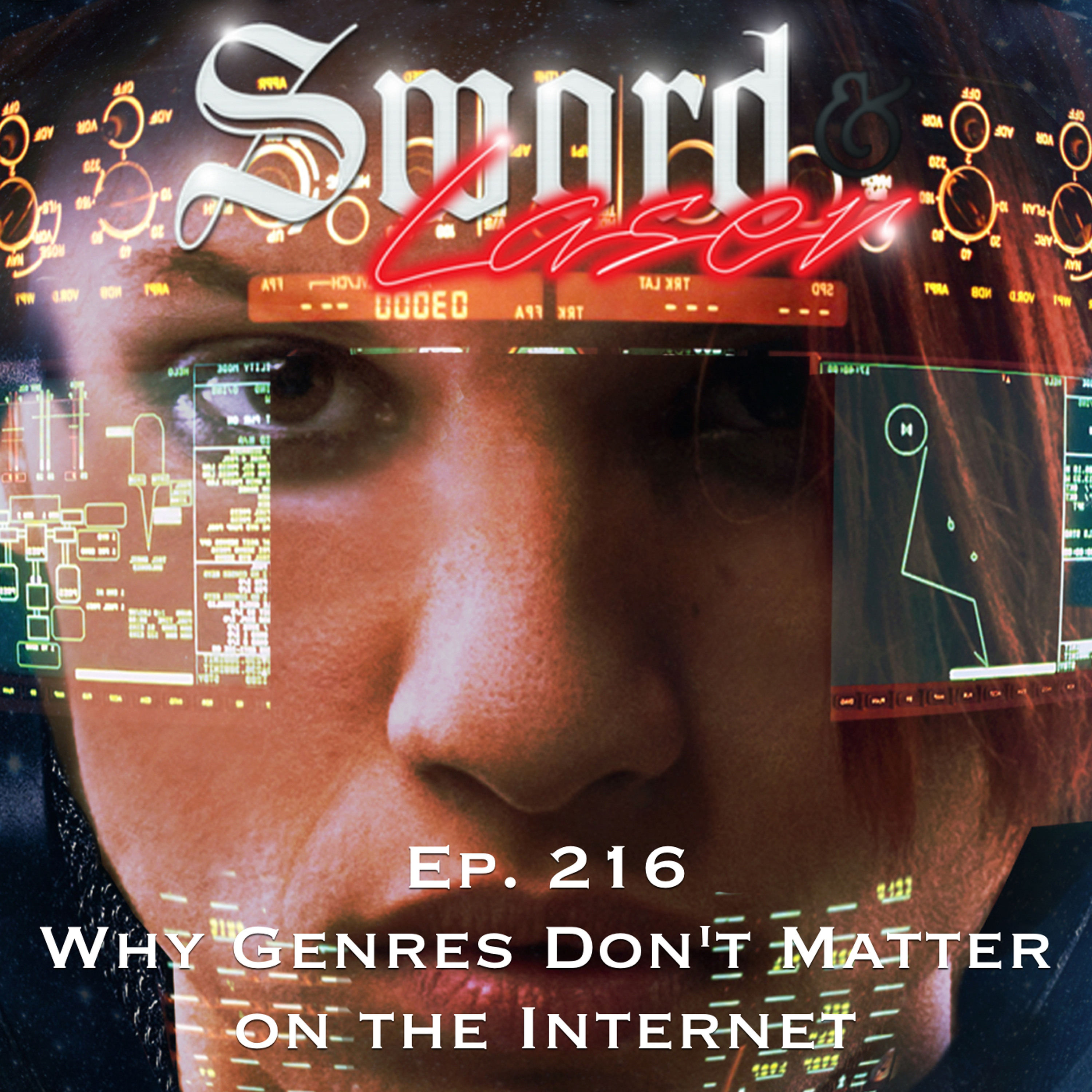 S&L Podcast - #216 - Why Genres Don't Matter On The Internet