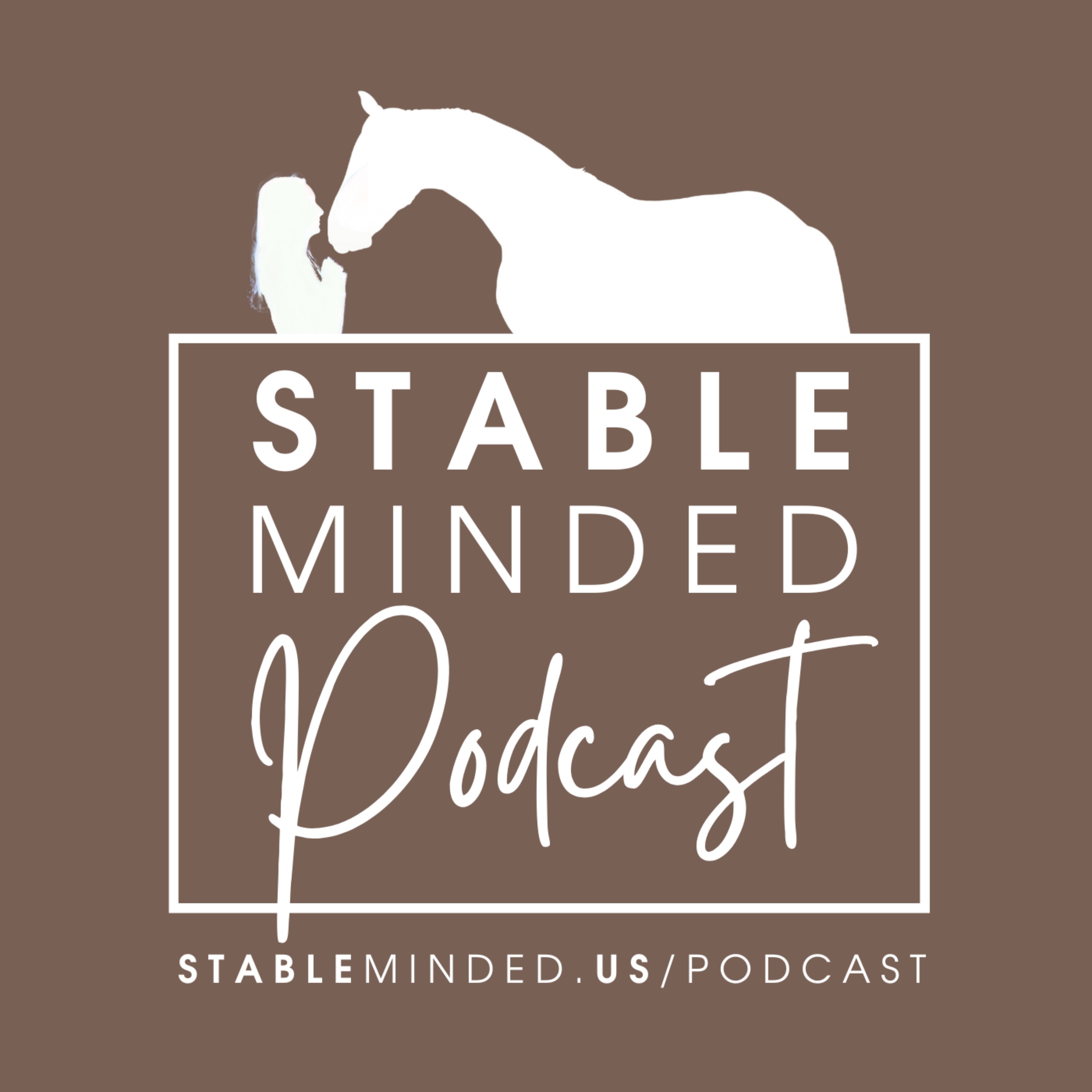 StableMinded Podcast with Lisa Pulliam