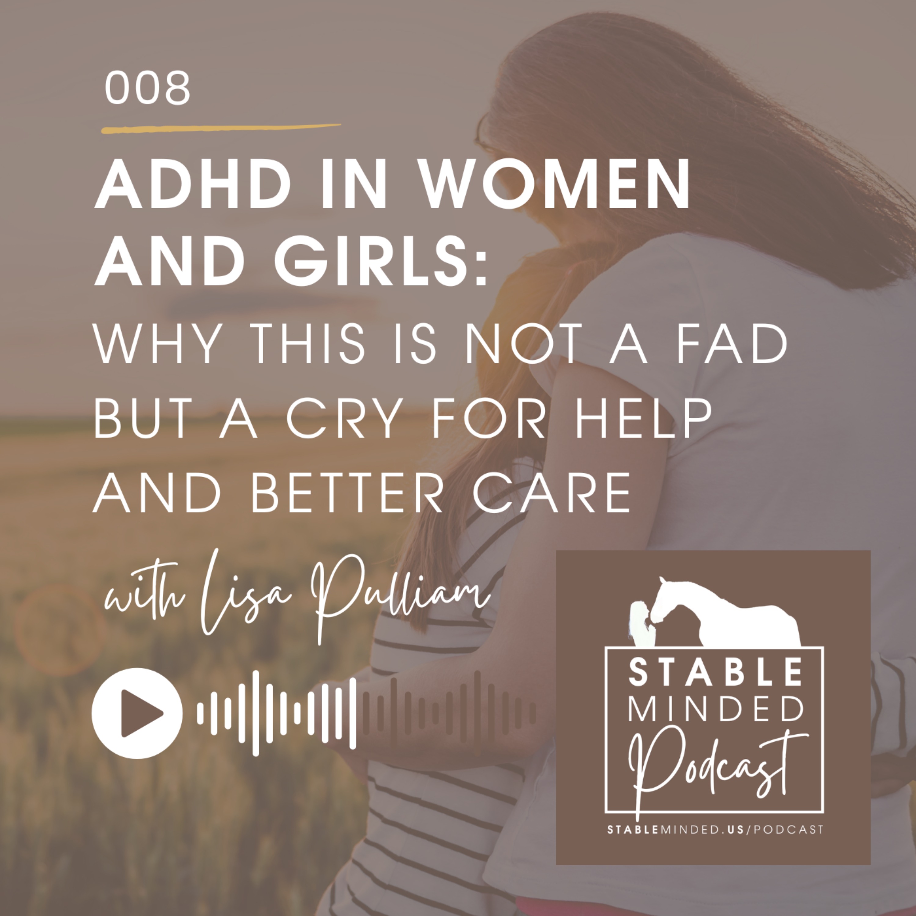StableMinded Podcast with Lisa Pulliam