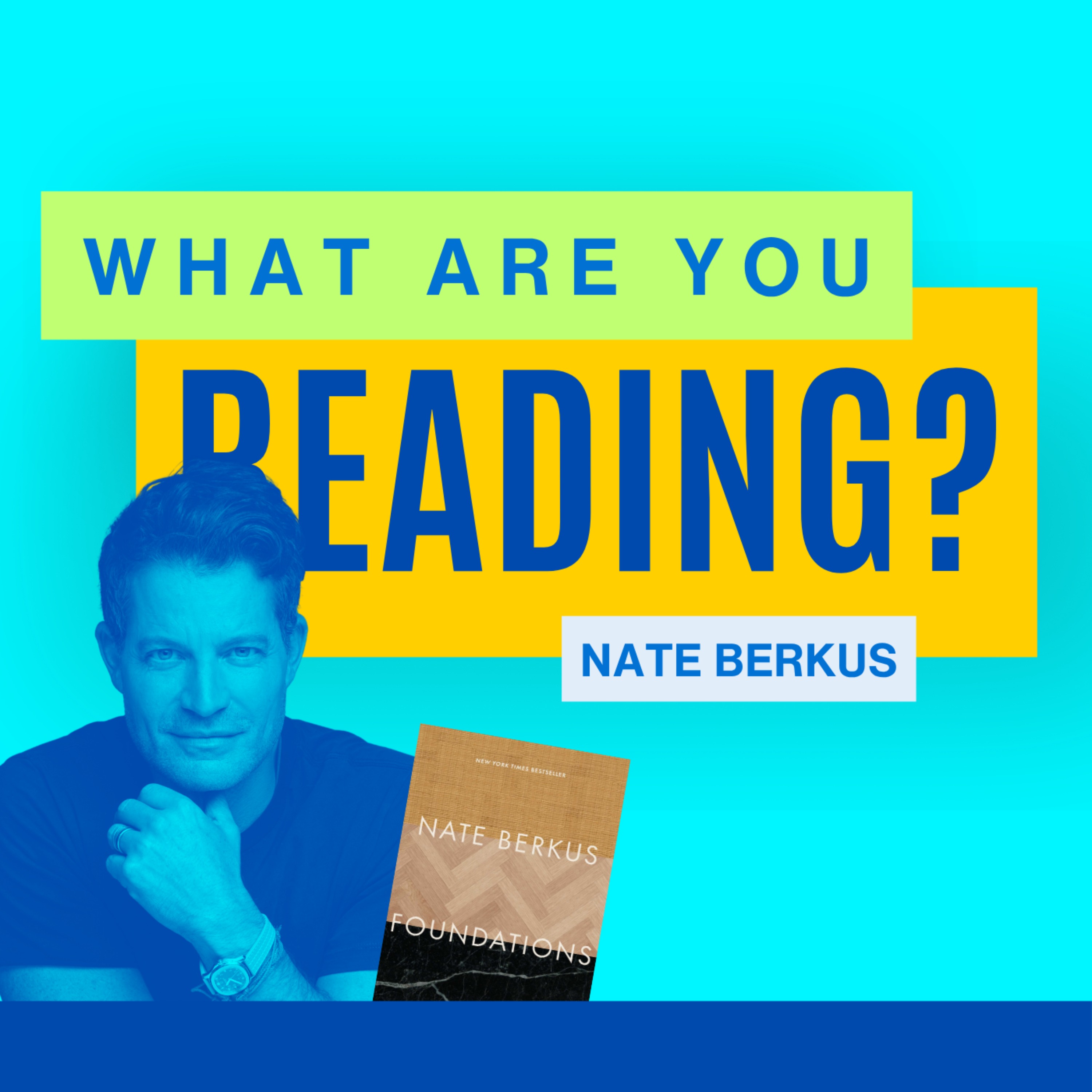What Are You Reading? feat. Nate Berkus episode artwork