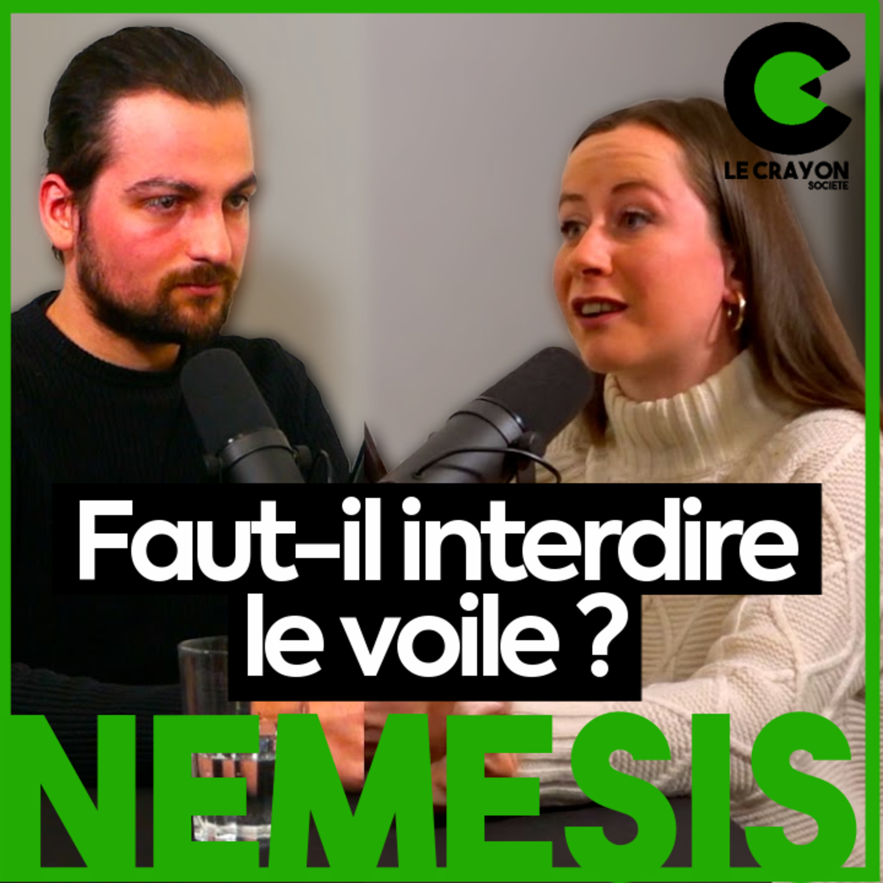 Faut-il interdire le voile dans l'espace public ? avec Némésis - Œil pour œil