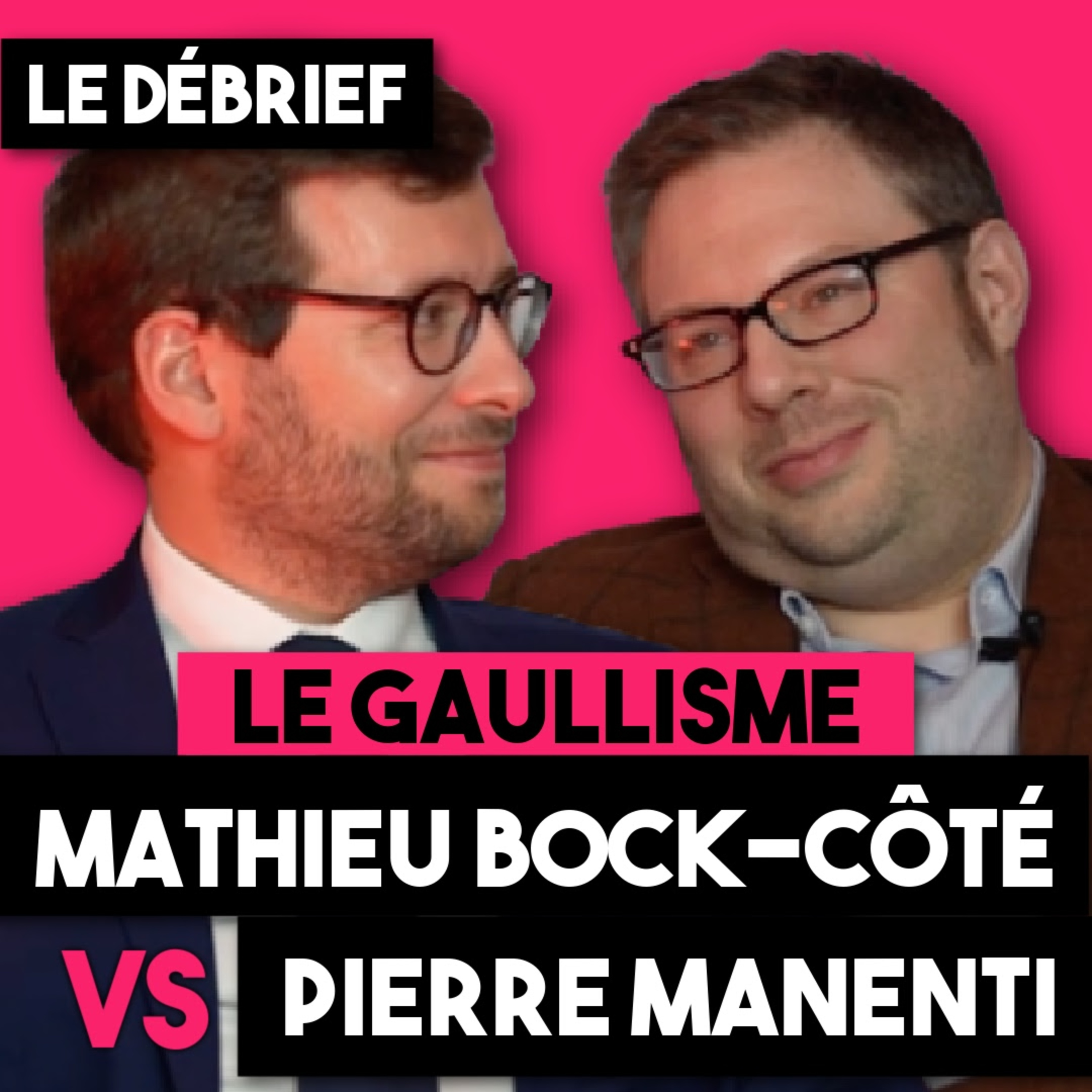 LE DÉBRIEF DU RING - LA FIN DU GAULLISME ?