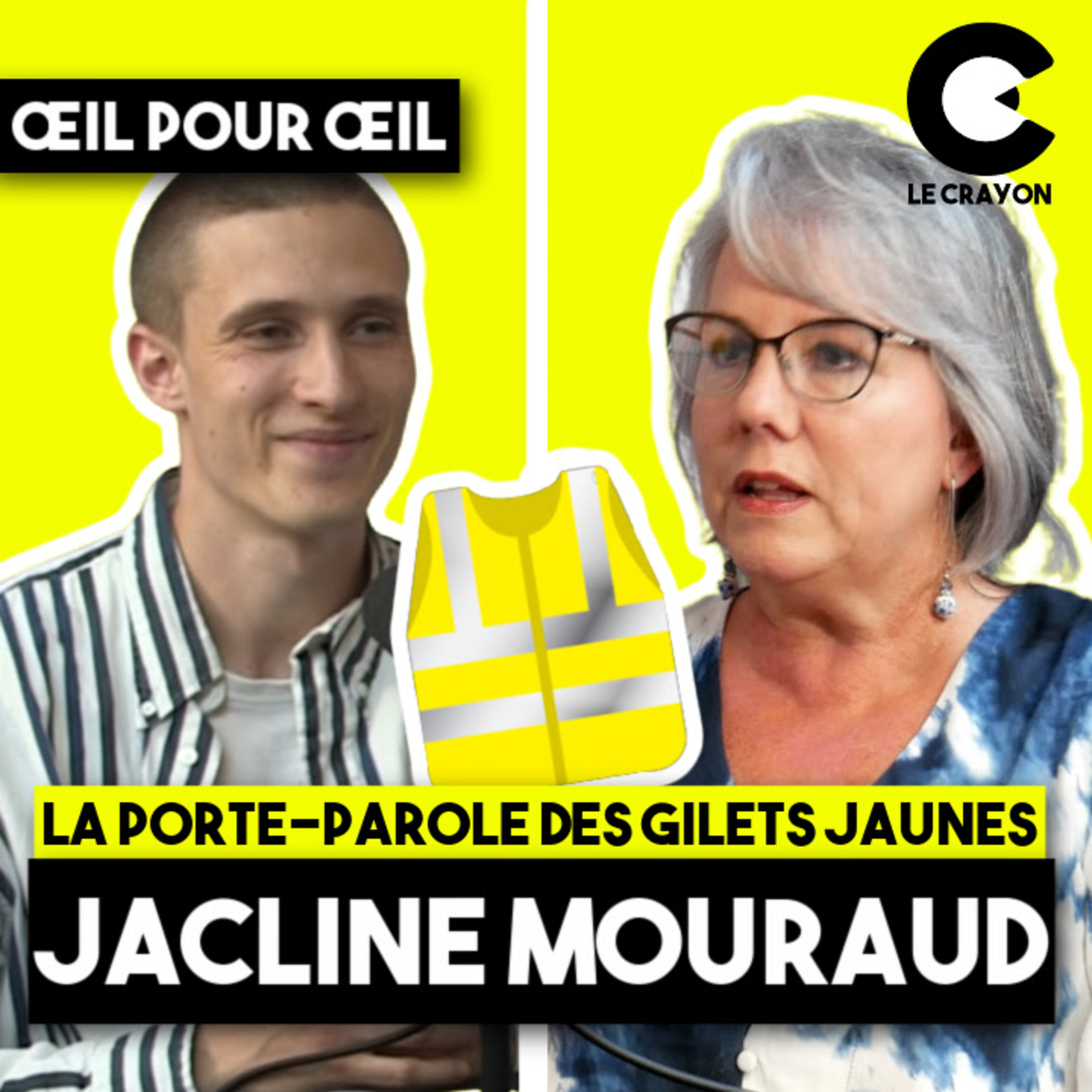 Les GILETS J*UNES sont-ils ANTIV*X ? - ŒIL POUR ŒIL avec Jacline Mouraud