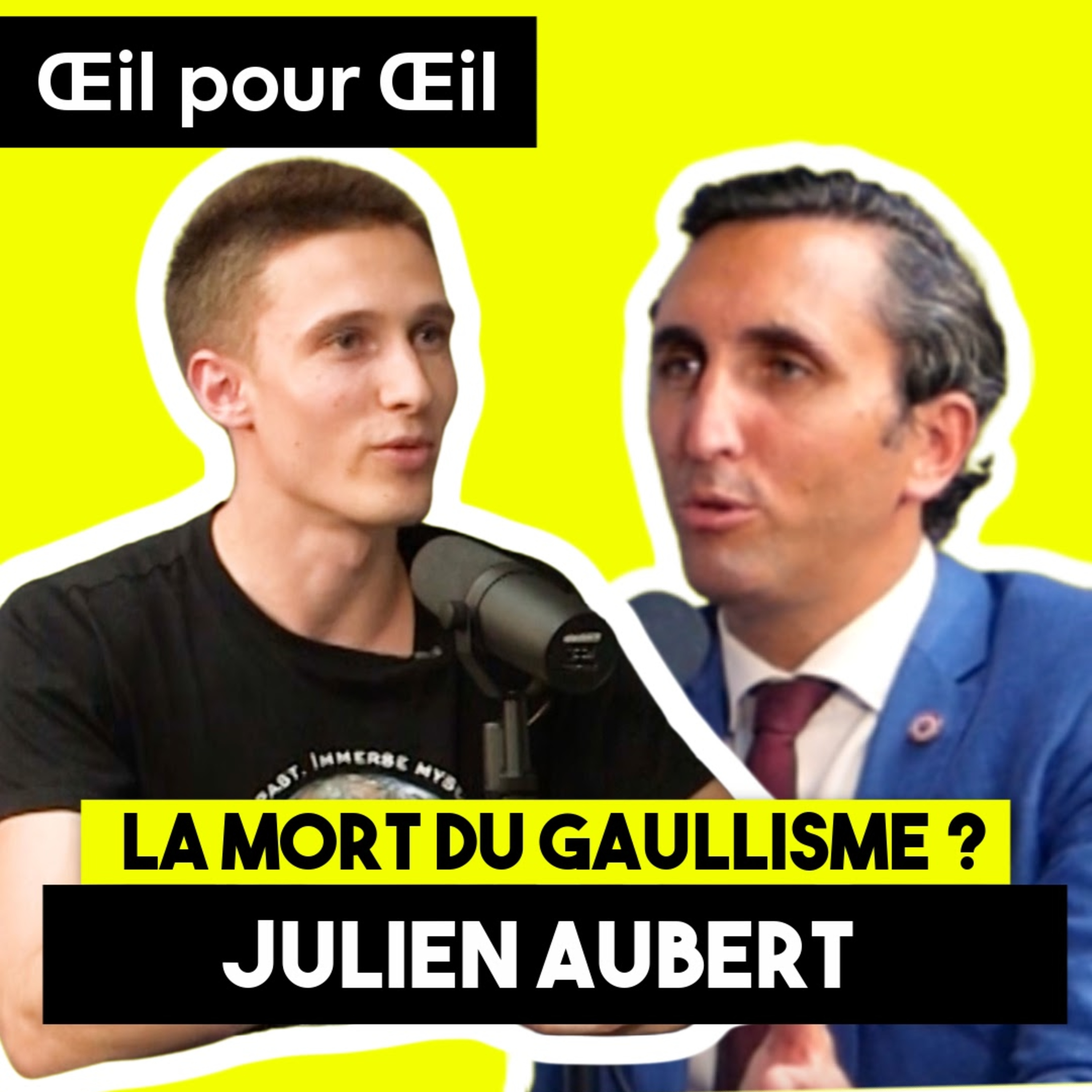 Idées autoritaires : un nouveau fascisme ? - Œil pour ŒIL avec Julien Aubert