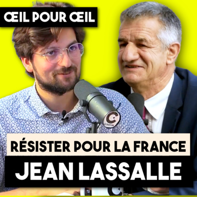 Le cri de résistance de Jean Lassalle - Œil pour Œil avec Jean Lassalle