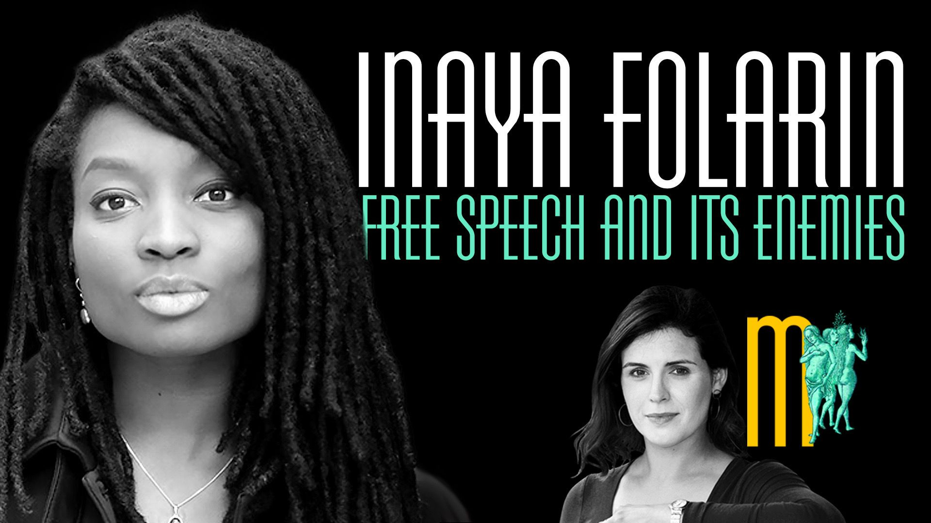 Free Speech and its Enemies - Inaya Folarin | Maiden Mother Matriarch 16