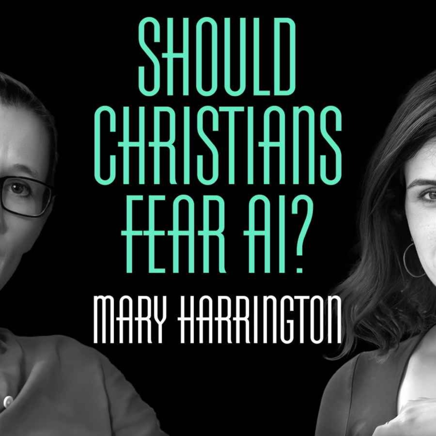 Should Christians fear AI? episode artwork