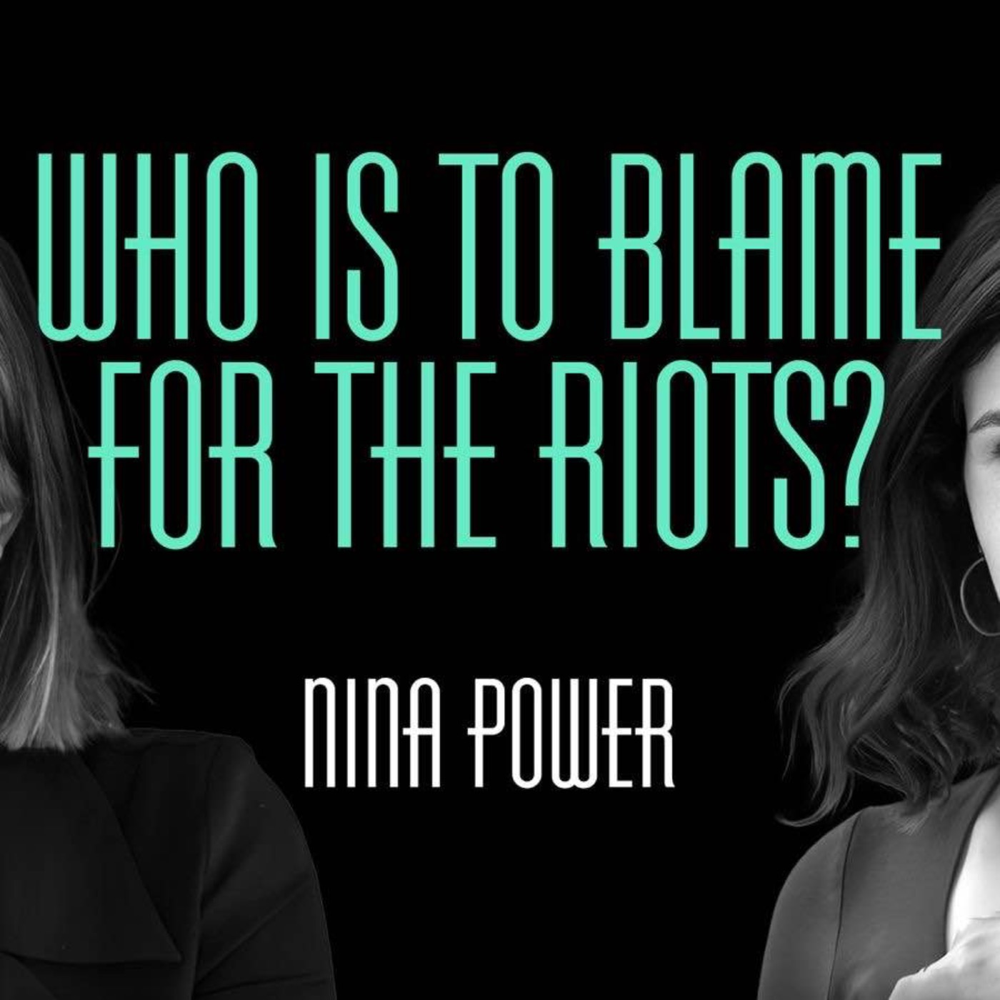 Who is to blame for the riots? episode artwork