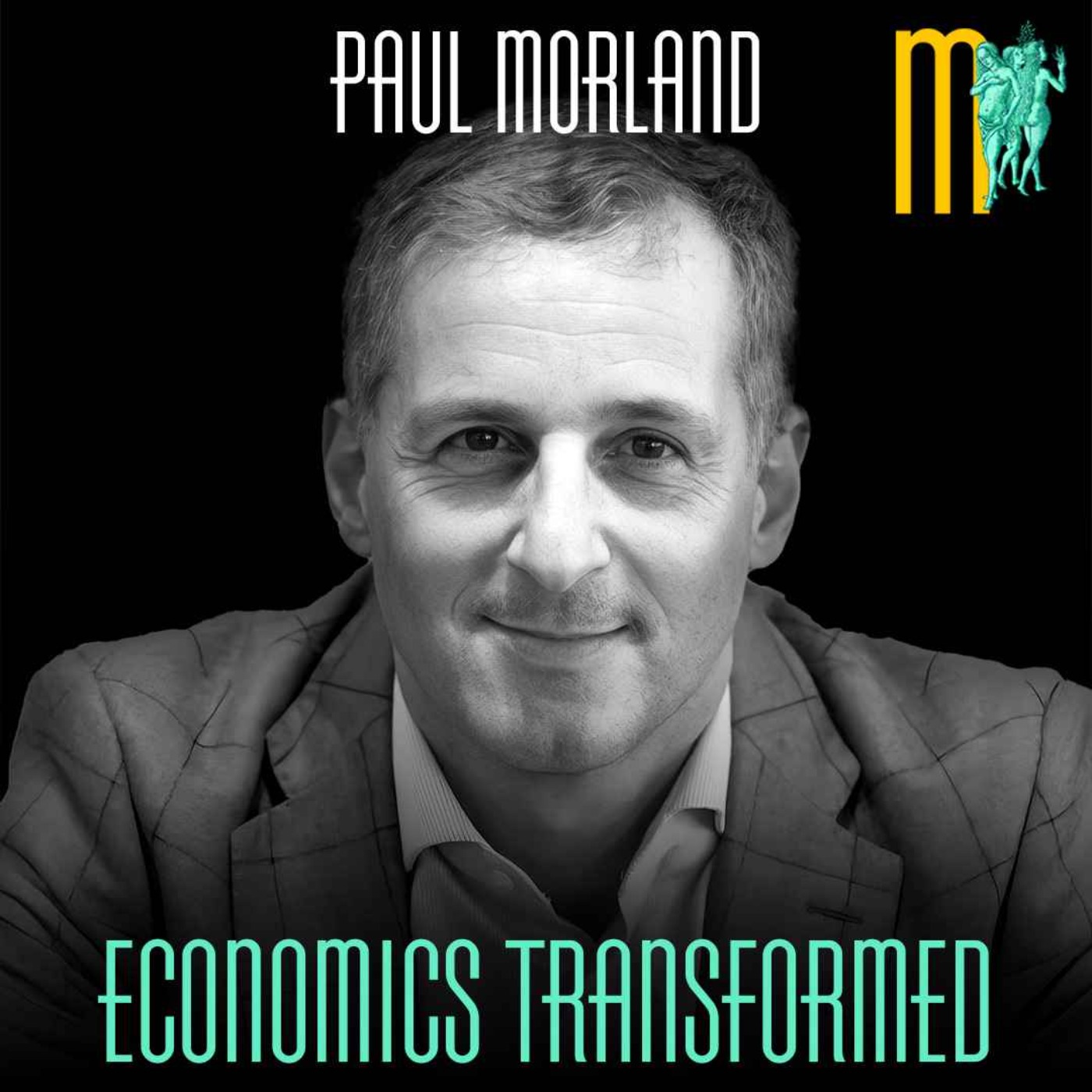 Economics transformed | Maiden Mother Matriarch 218 episode artwork