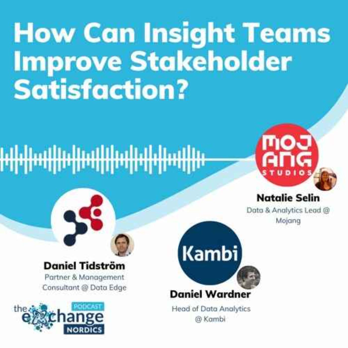 How Can Insight Teams Improve Stakeholder Satisfaction? episode artwork
