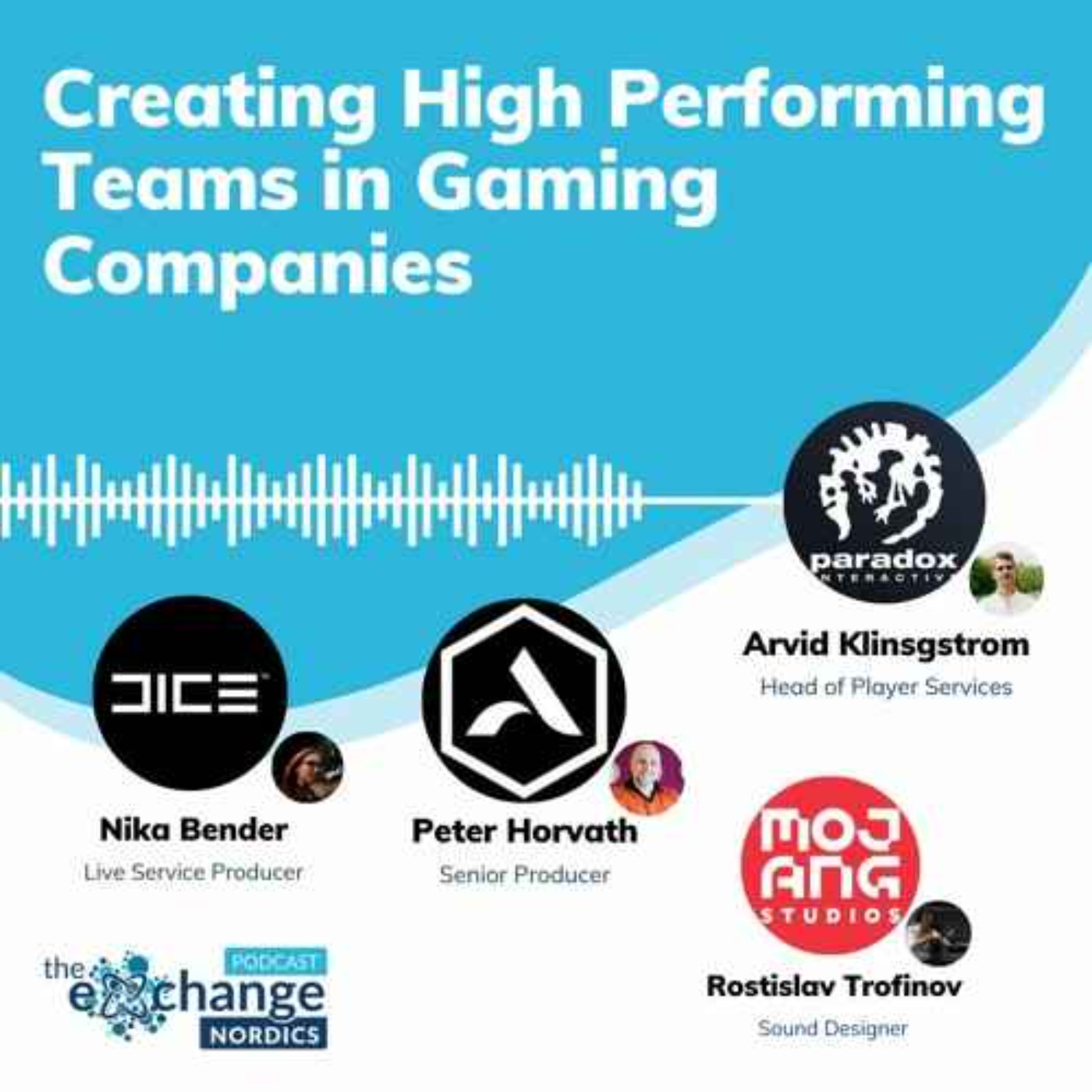 Creating High Performance Teams in Gaming Companies episode artwork