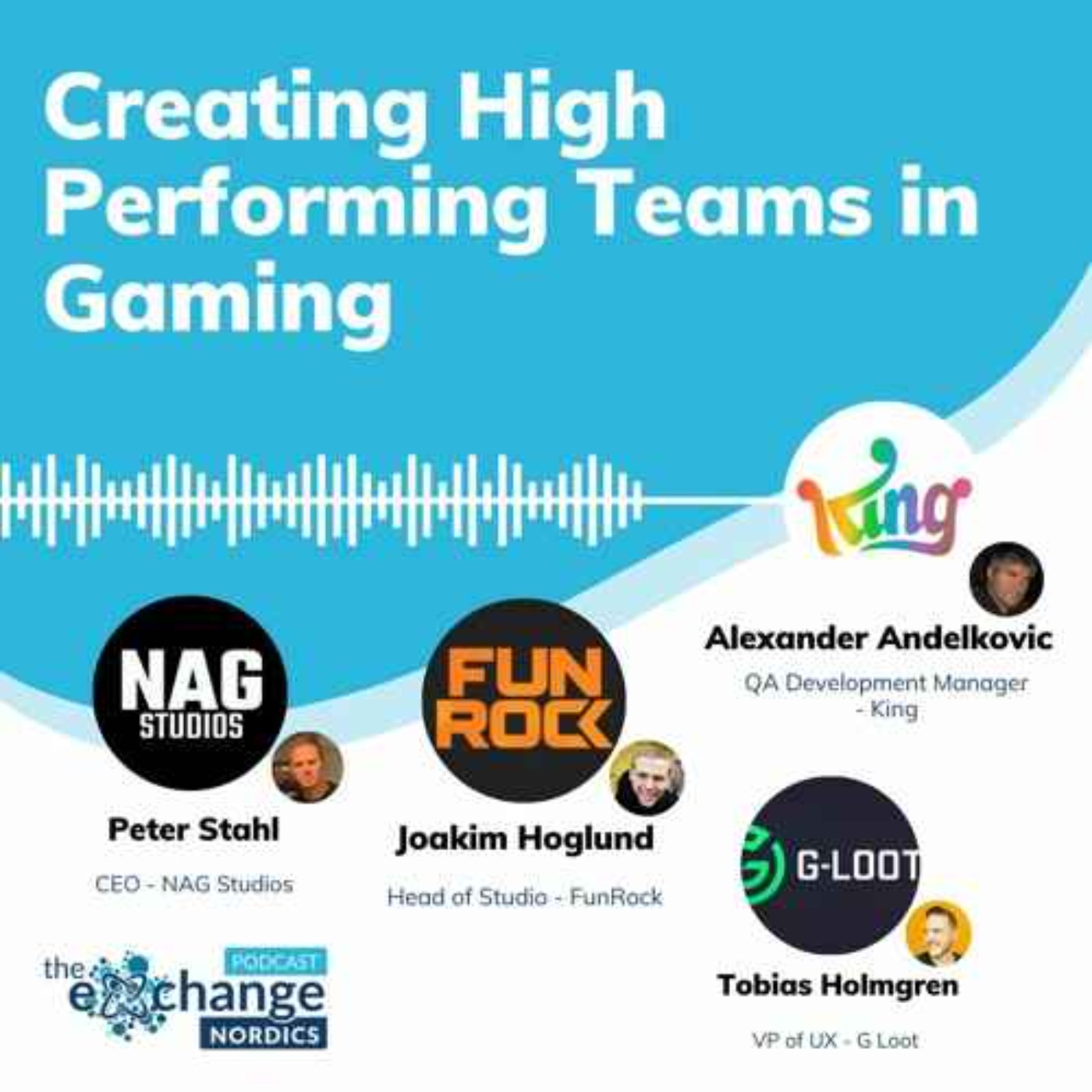 Creating High Performing Teams in Gaming episode artwork