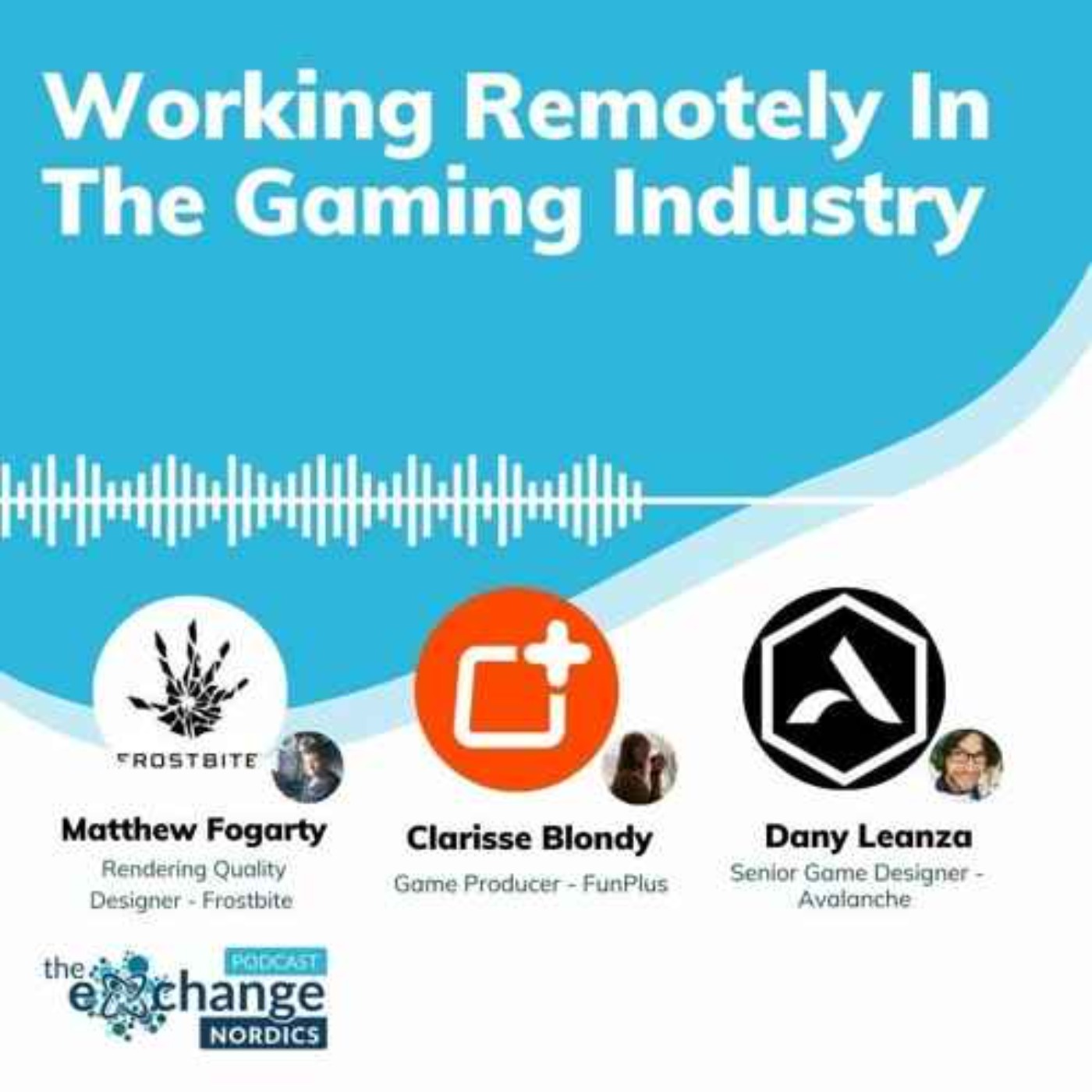 Working Remotely in the Gaming Industry episode artwork