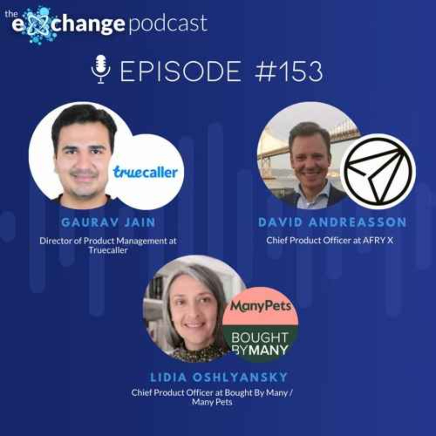 Evo #153 - How To Create An Innovative Culture & Growth Of Product episode artwork