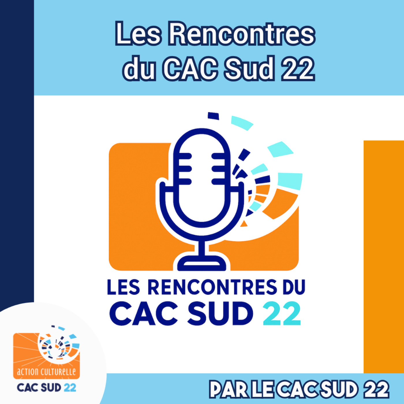 Les Rencontres du CAC Sud 22