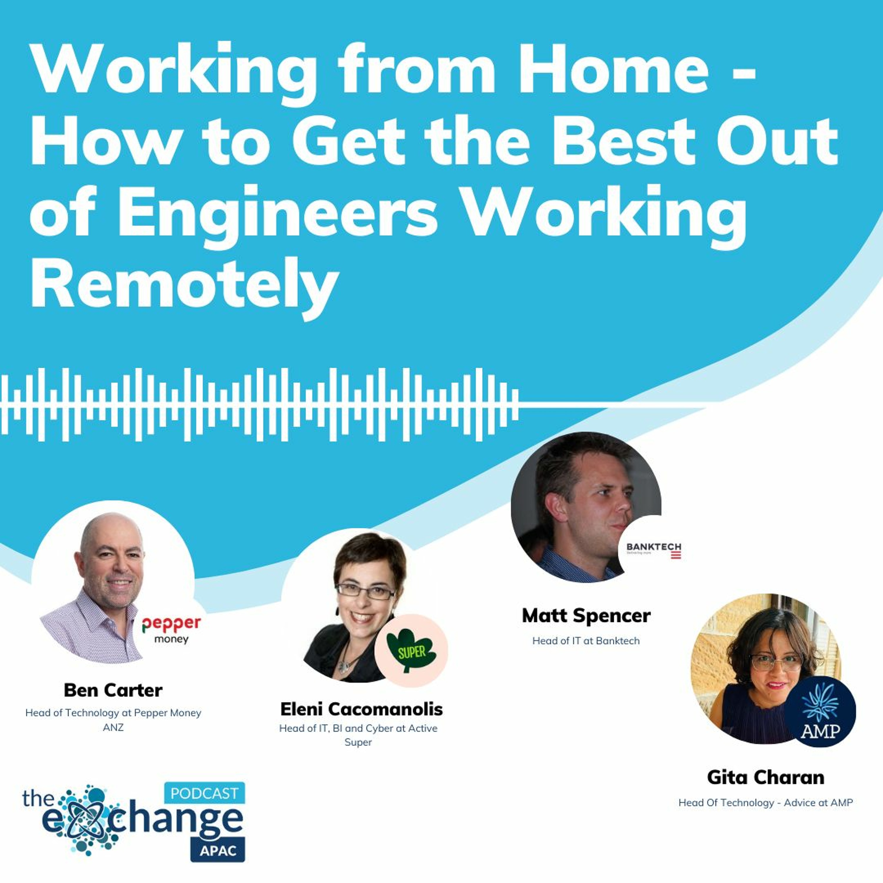 Evo #8 - How to Get the Best Out of Engineers Working Remotely episode artwork