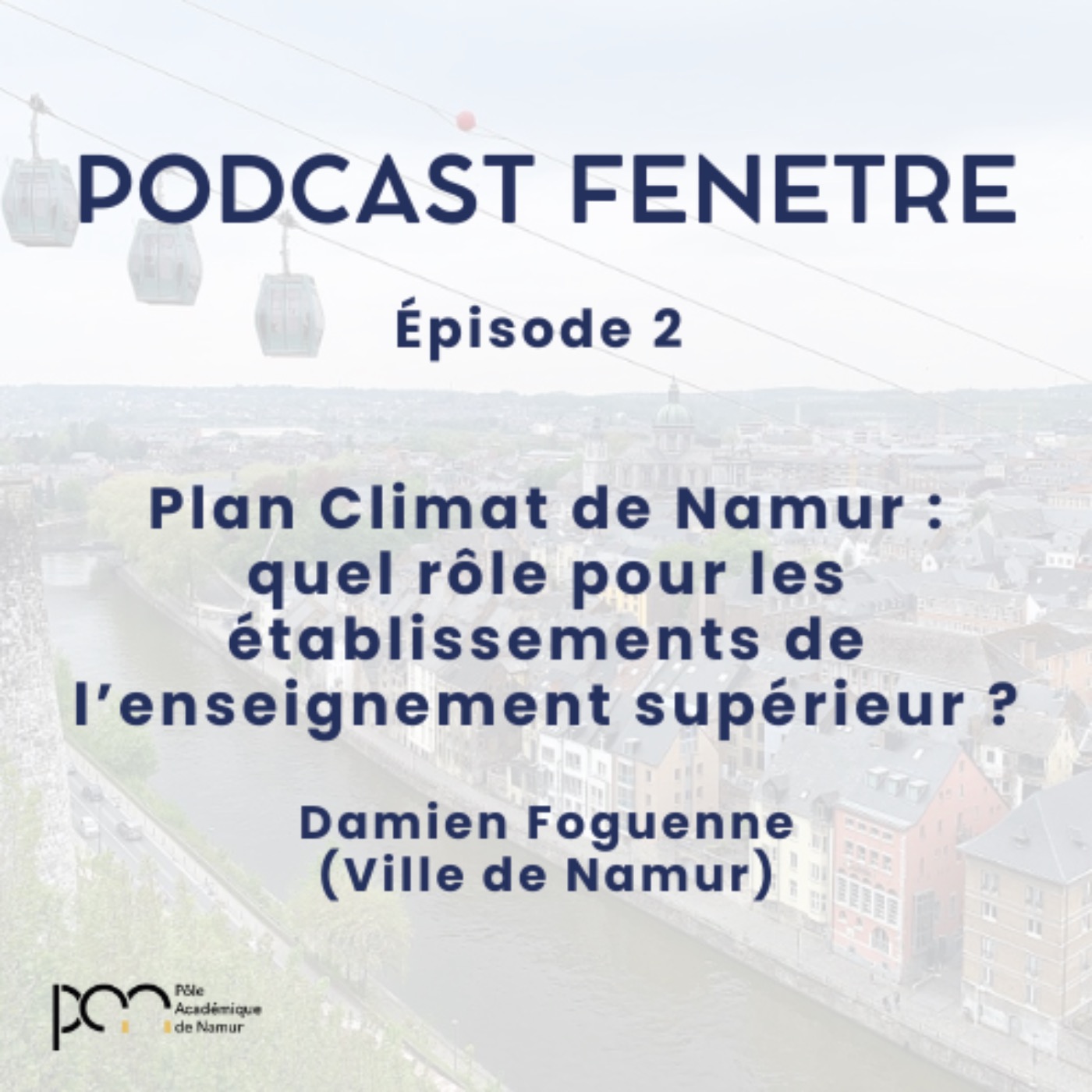 Plan Climat de la Ville de Namur : quel rôle pour les établissements de l’enseignement supérieur ? episode artwork