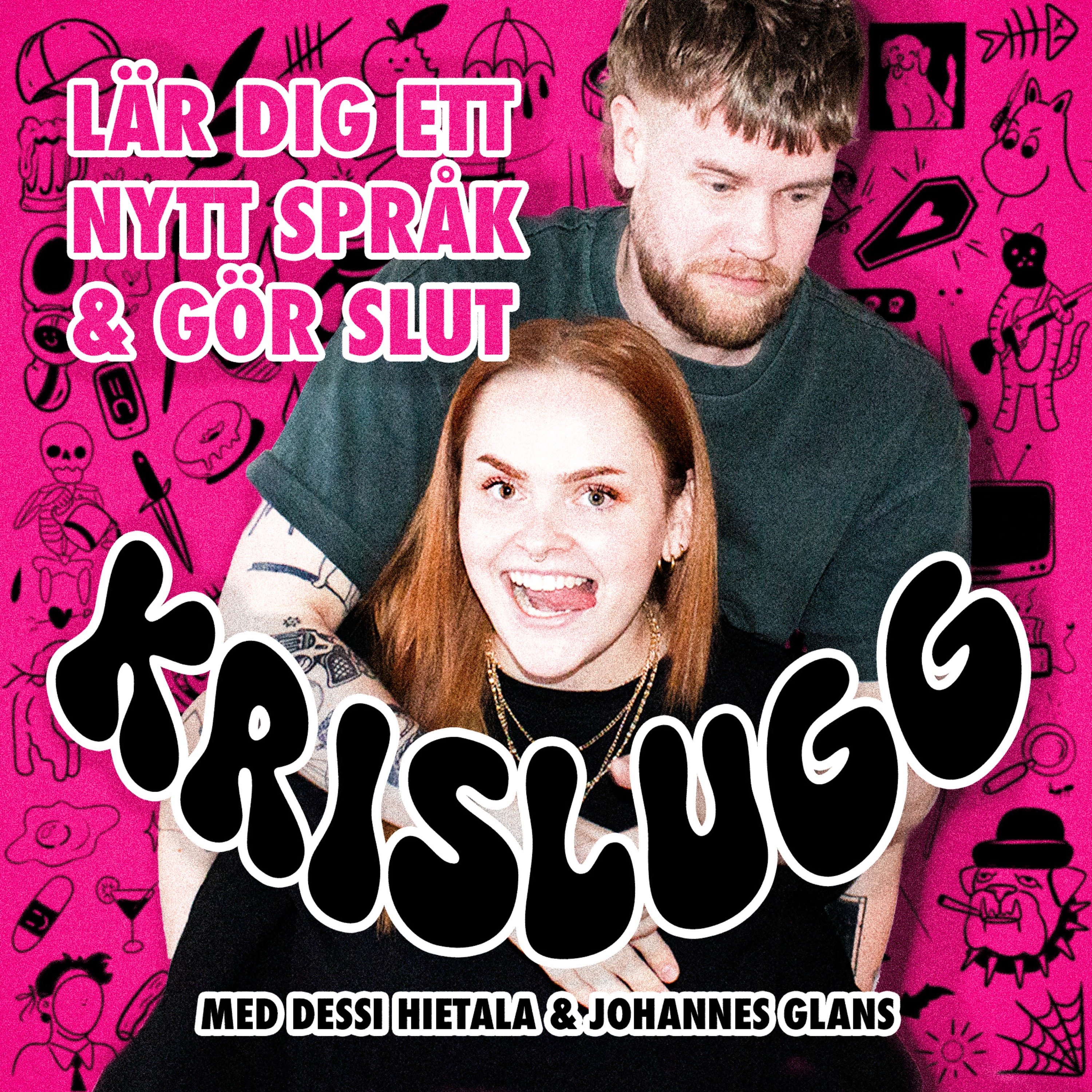 Lär dig ett nytt språk och gör slut episode artwork