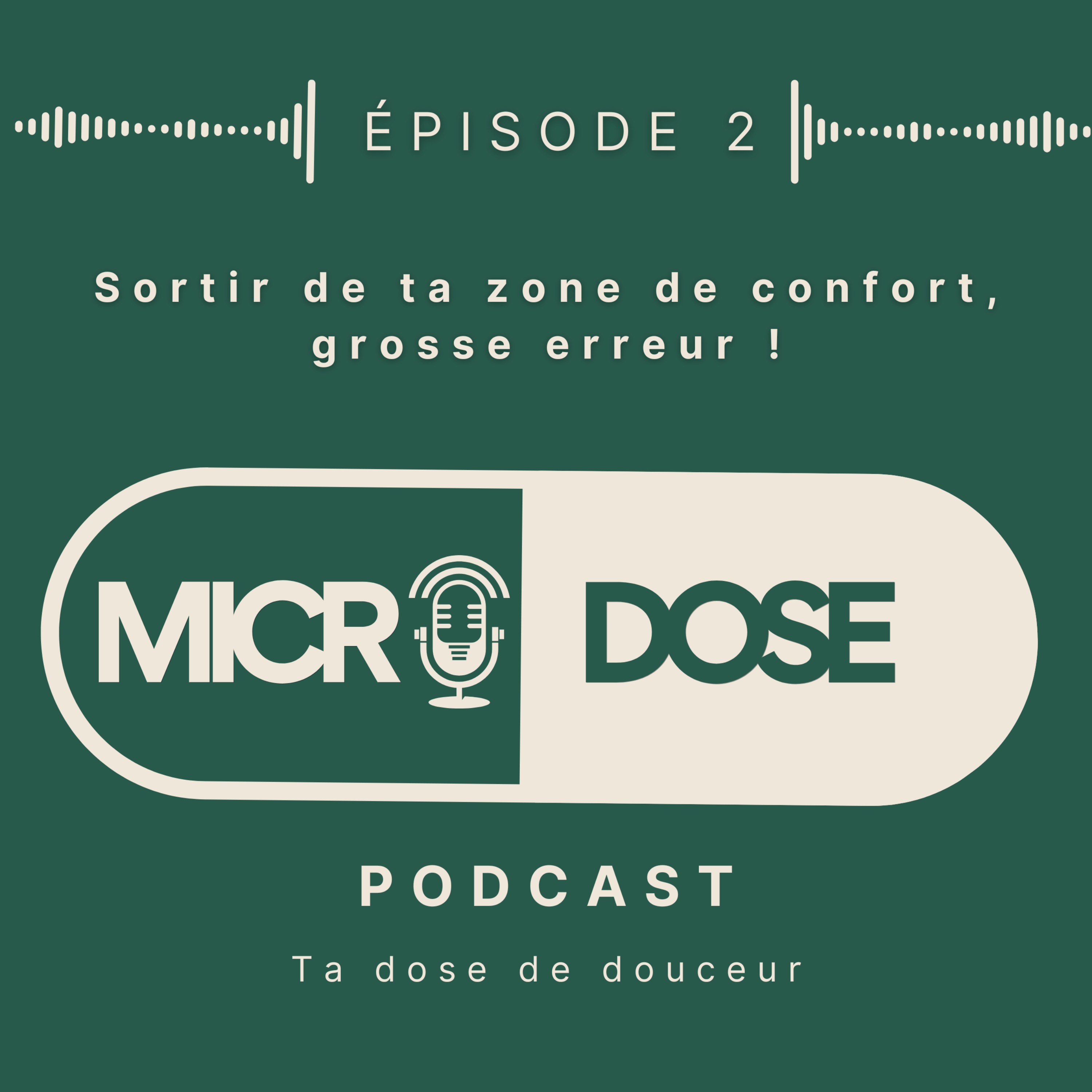 MICRO DOSE, Ta dose de douceur