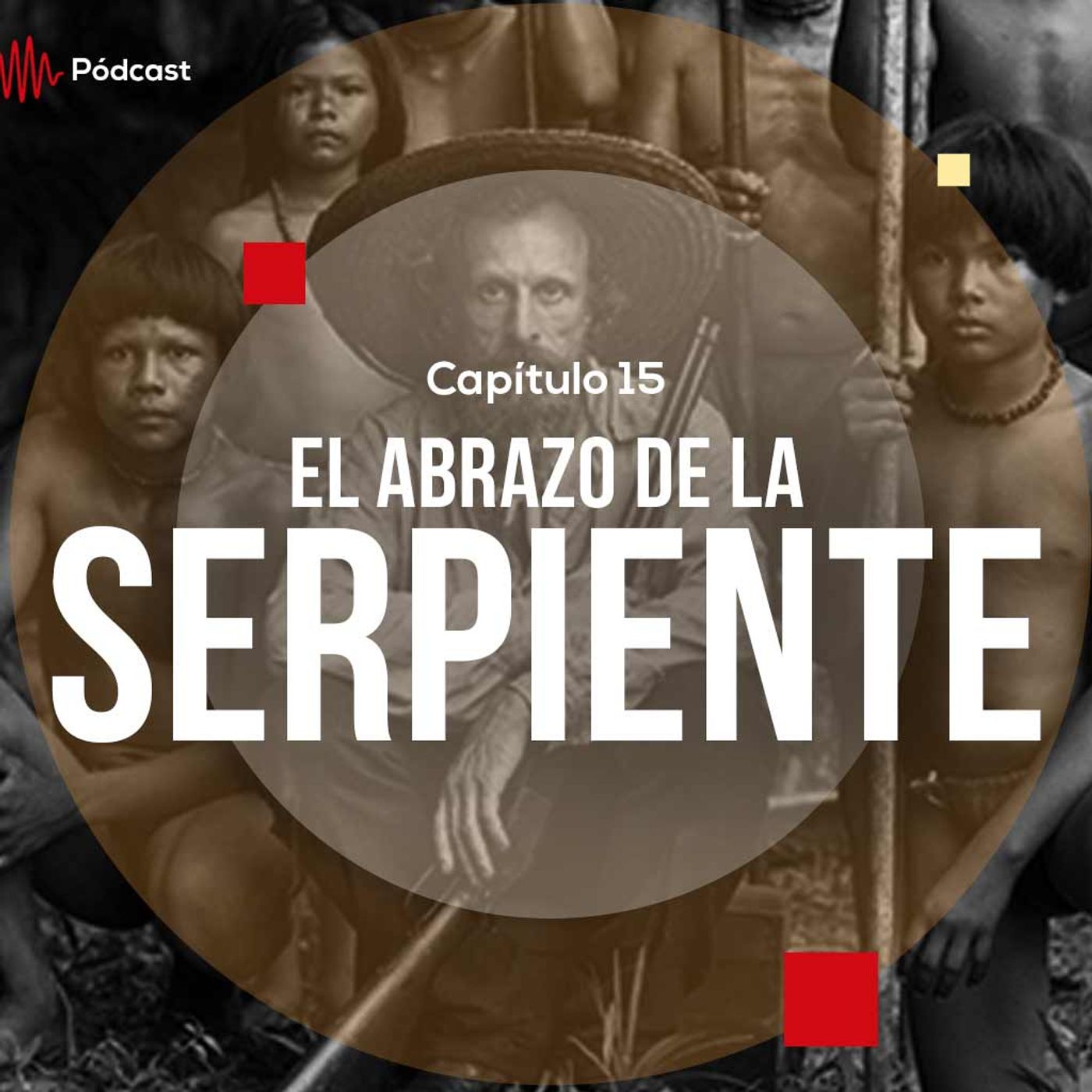 Capítulo 15: El abrazo de la serpiente episode artwork