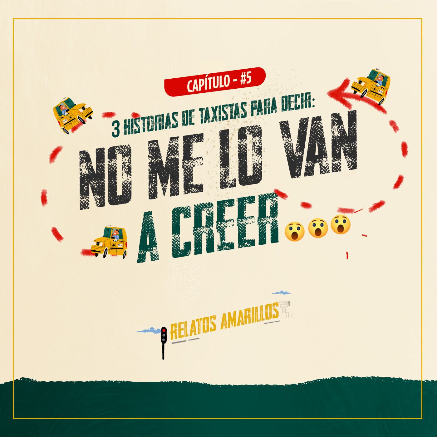 Capítulo 5: No me lo van a creer
