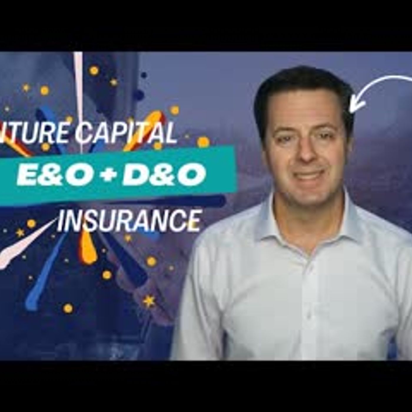 Venture Capital Firm Insurance   D&O + E&O Explained episode artwork
