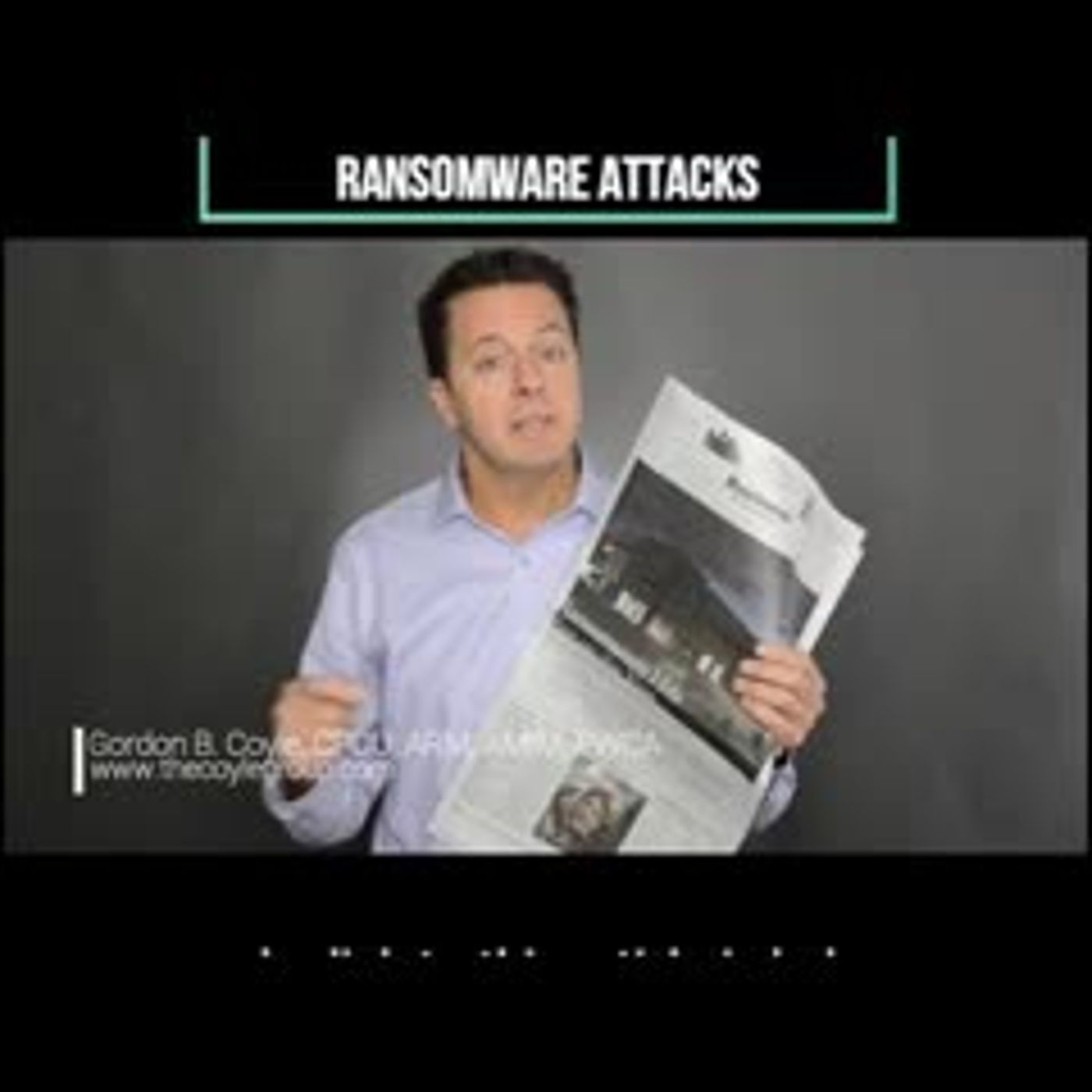 Cyber Insurance - Ransomware Attacks episode artwork