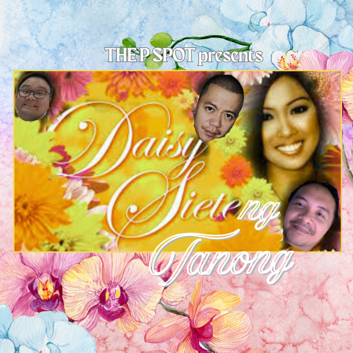 Spot 115: Daisy Sieteng Tanong