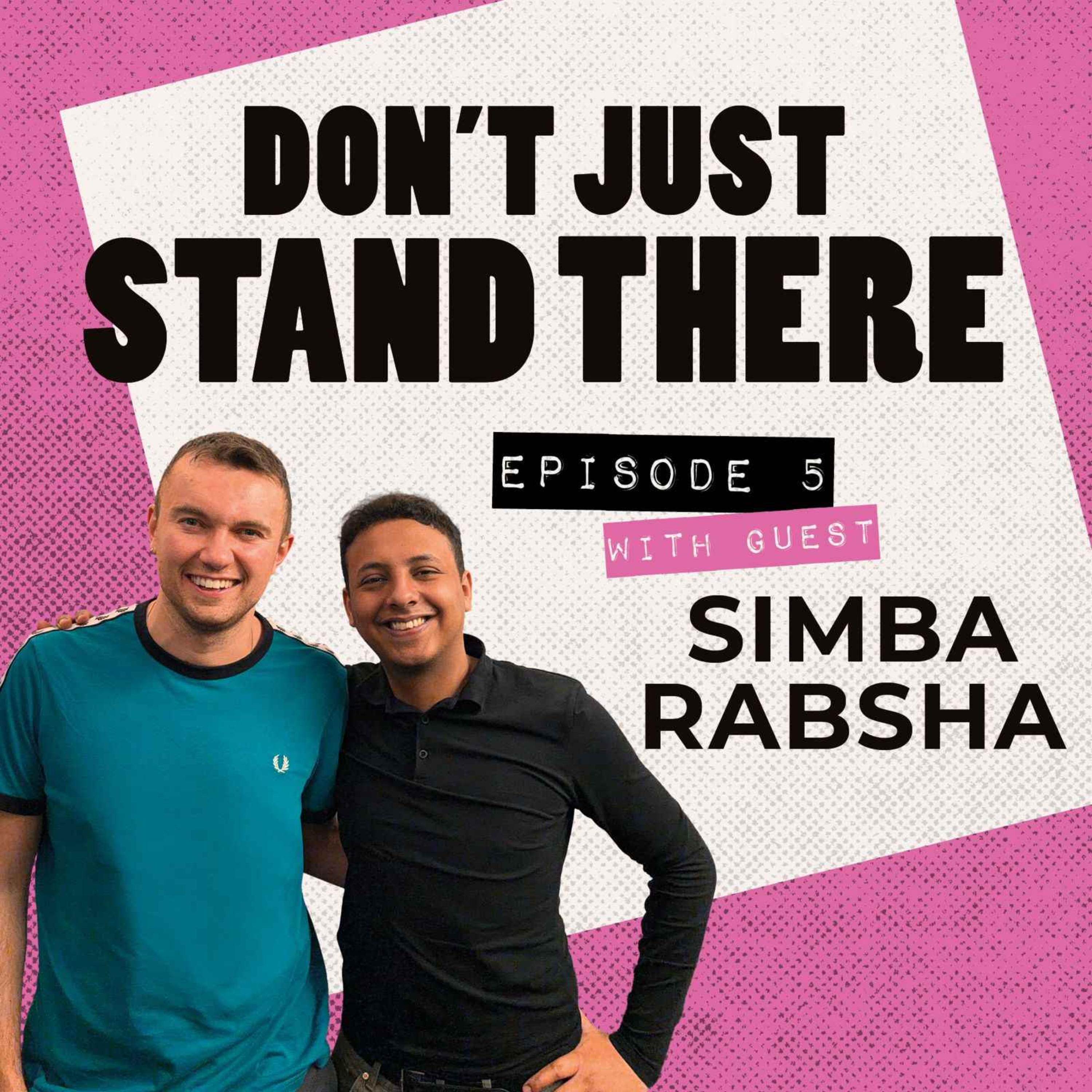 Simba Rabsha - Comedian & Soldier episode artwork